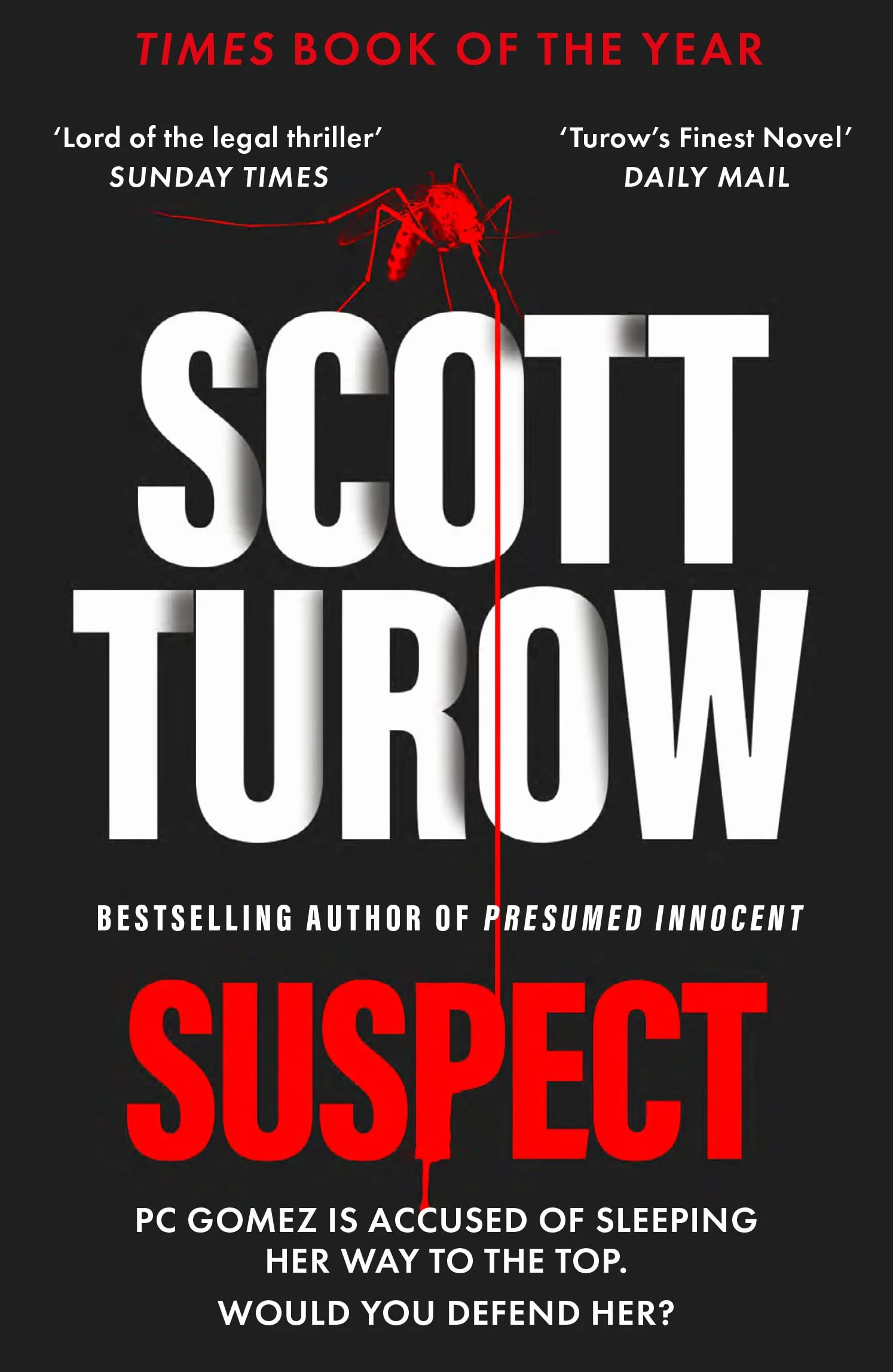 Suspect: The scandalous new crime novel from the godfather of legal thriller