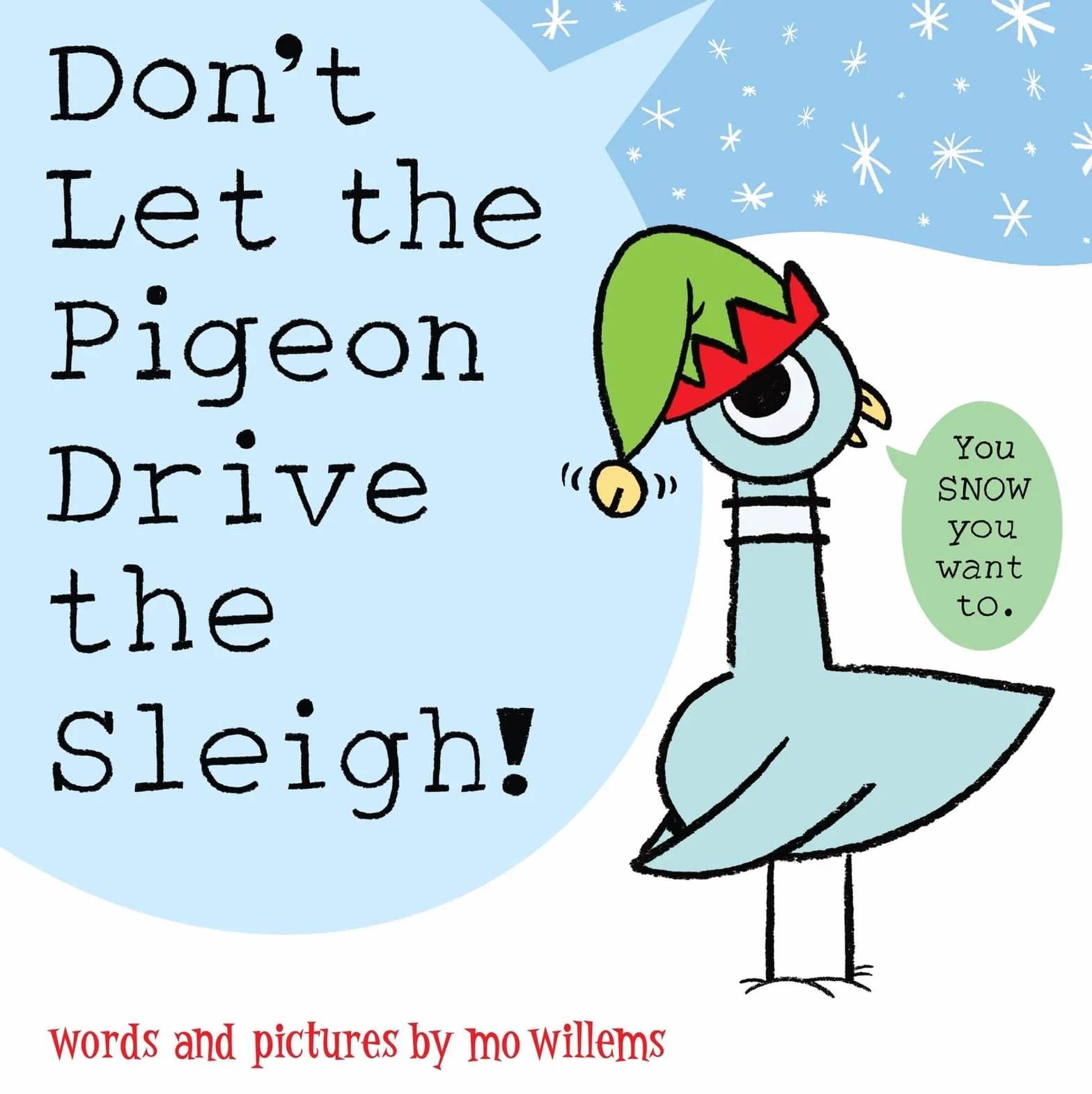Don't Let the Pigeon Drive the Sleigh!: 9