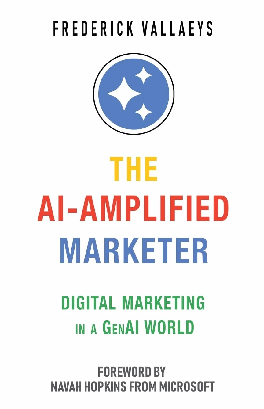 The AI-Amplified Marketer: Digital Marketing in a GenAI World