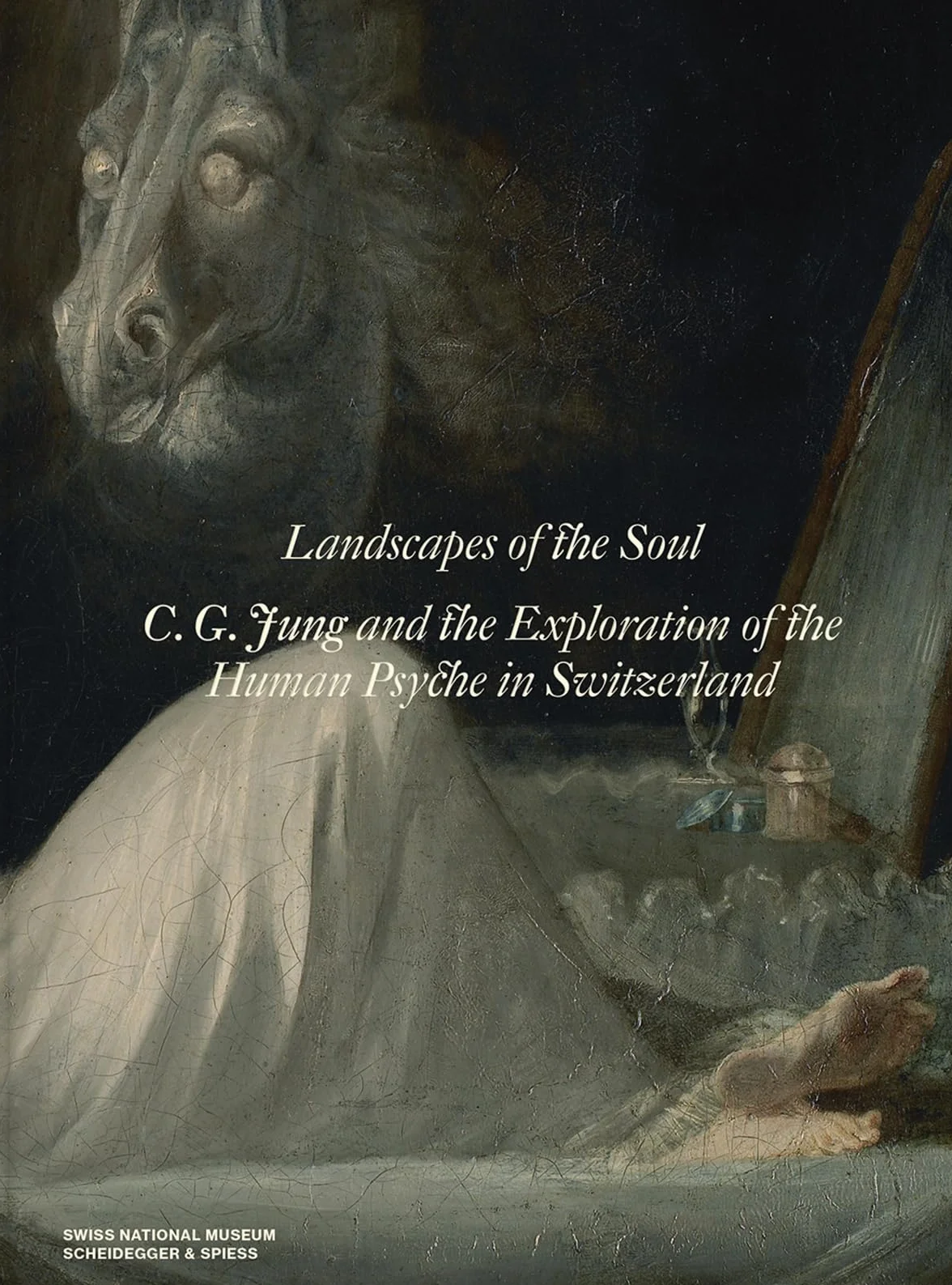 Landscapes of the Soul: C.G. Jung and the Exploration of the Human Psyche in Switzerland /anglais