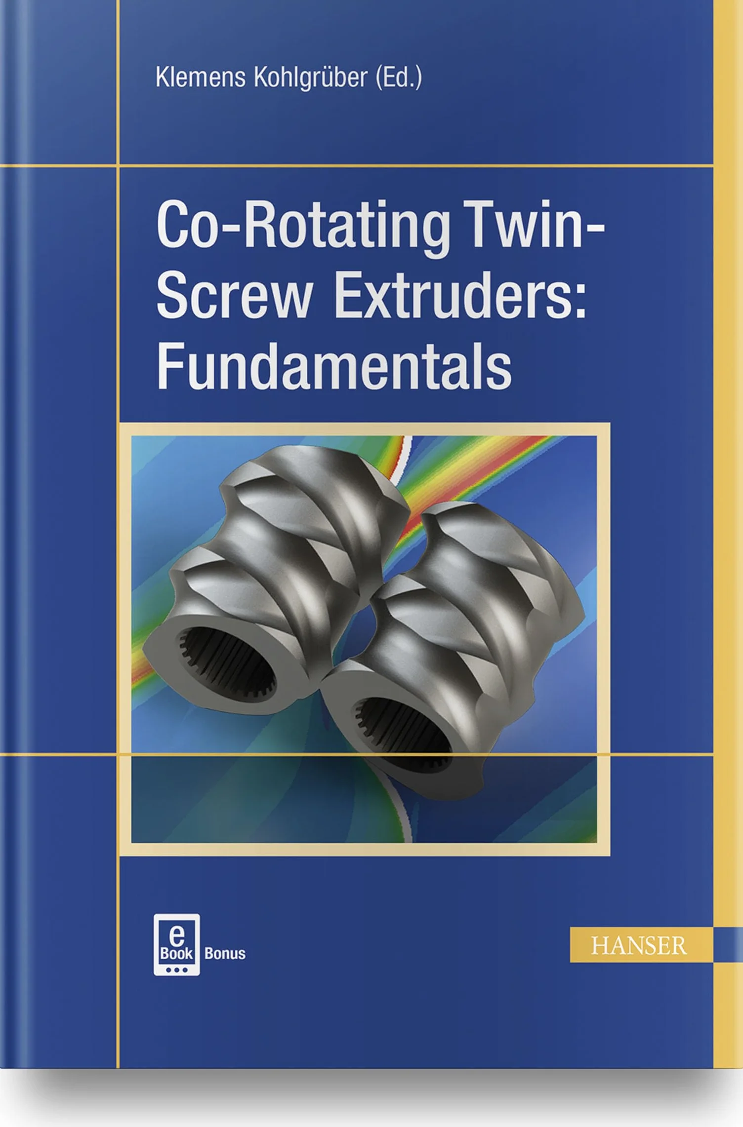 Co-Rotating Twin-Screw Extruders Fundamentals