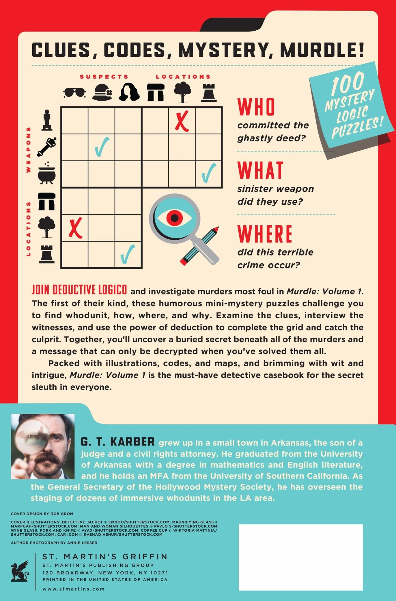 Murdle: Volume 1: 100 Elementary to Impossible Mysteries to Solve Using Logic, Skill, and the Power of Deduction