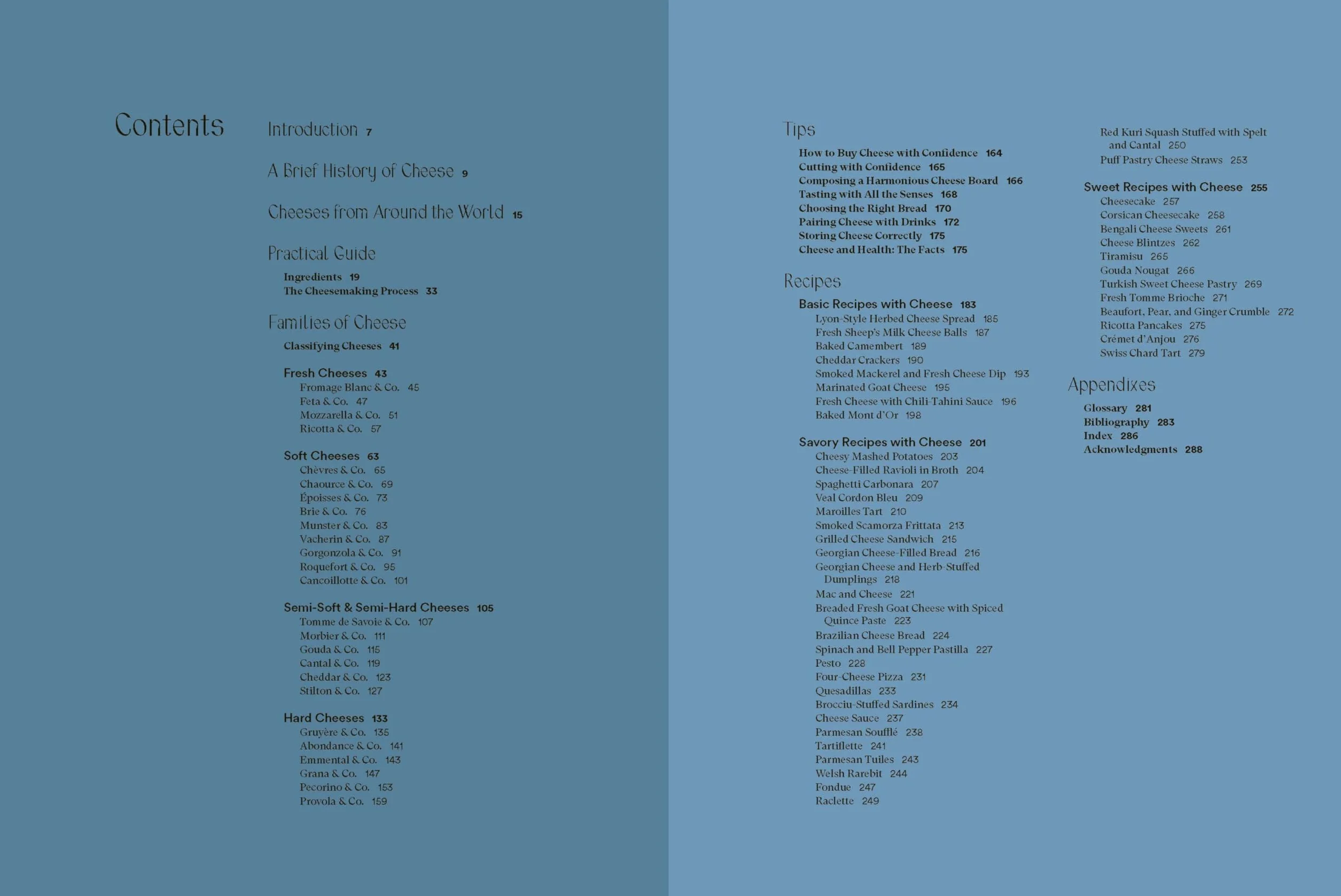 The Complete Book of Cheese: History, Techniques, Recipes, Tips