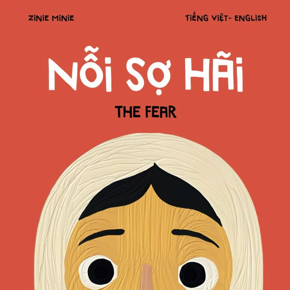 Nỗi sợ hãi - The fear: vietnamese - english