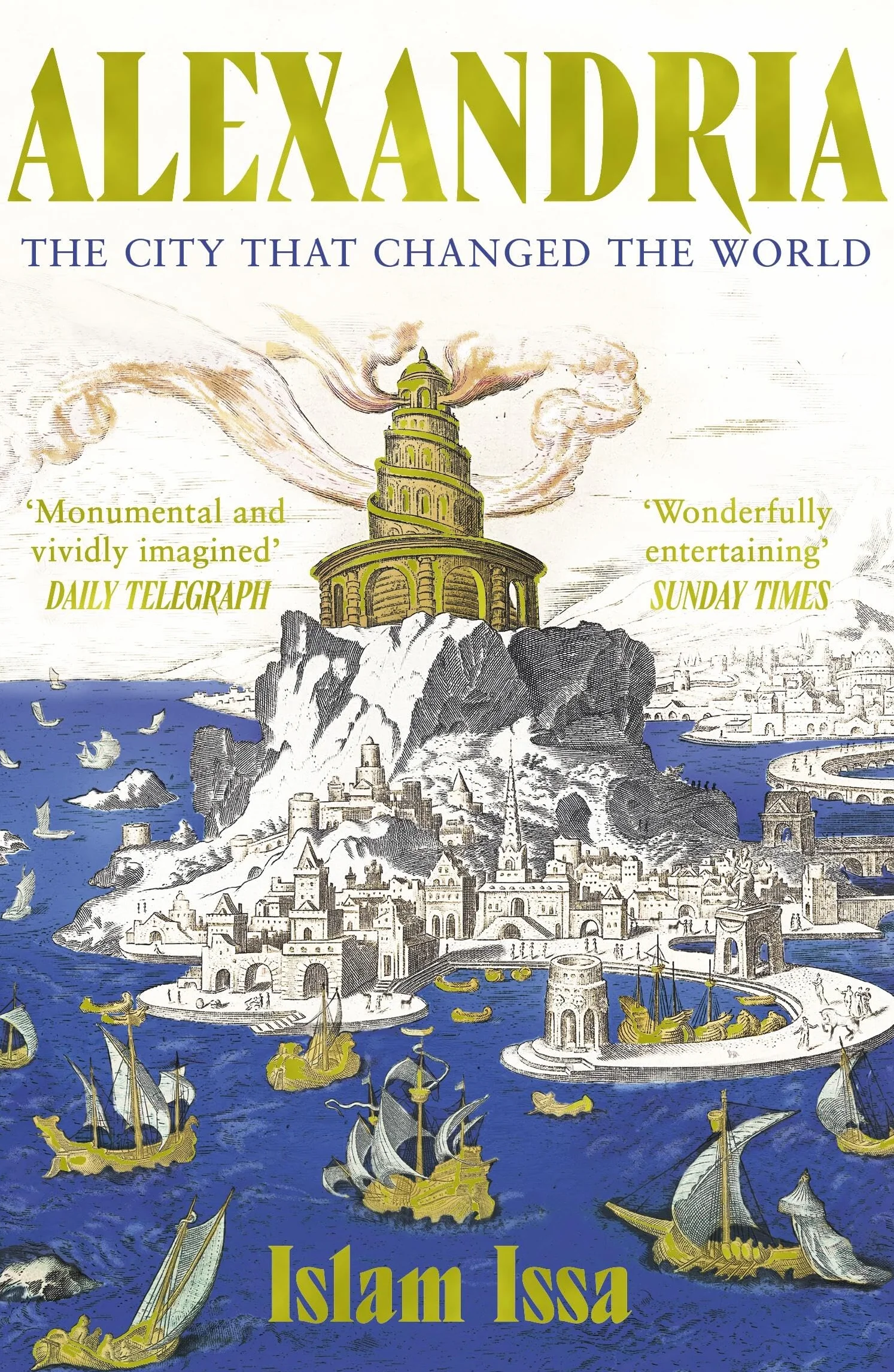 Alexandria: The City That Changed the World