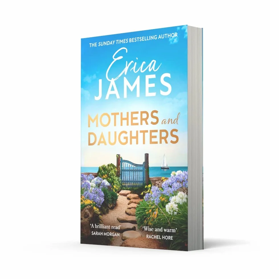 Mothers and Daughters: A heartwarming and emotional family drama from the Sunday Times bestselling author of An Ideal Husband, perfect spring reading for 2026