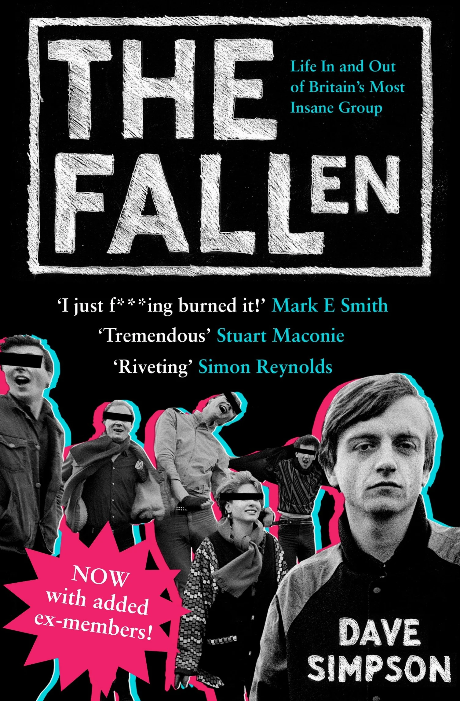 The Fallen: Life In and Out of Britain's Most Insane Group