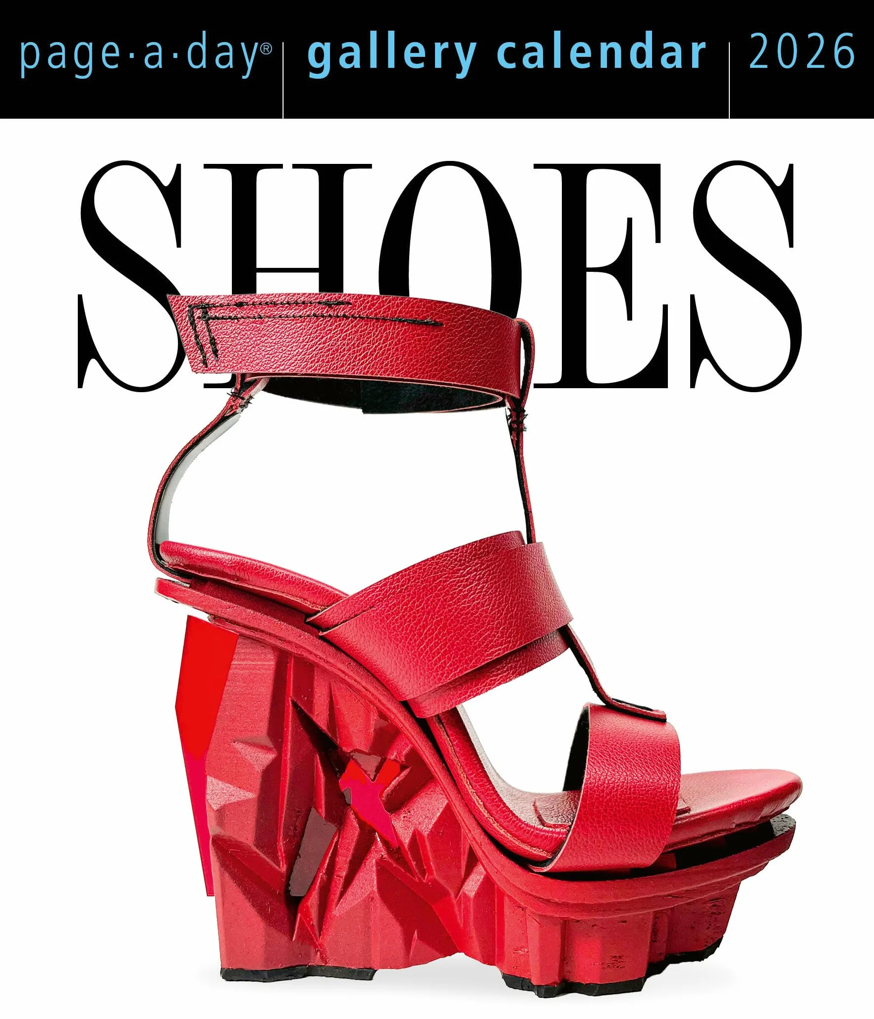 Shoes Page-A-Day(r) Gallery Calendar 2026: Every Day a New Pair to Indulge the Shoe Lover's Obsession