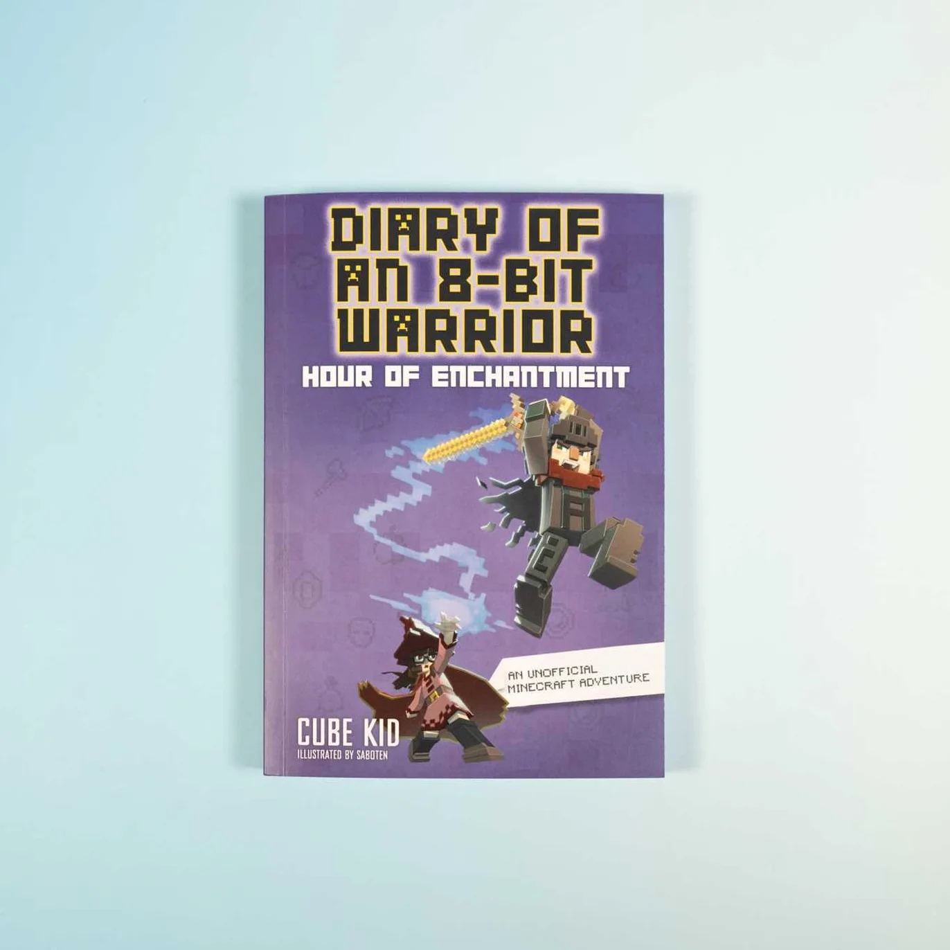Diary of an 8-Bit Warrior: Hour of Enchantment Volume 8