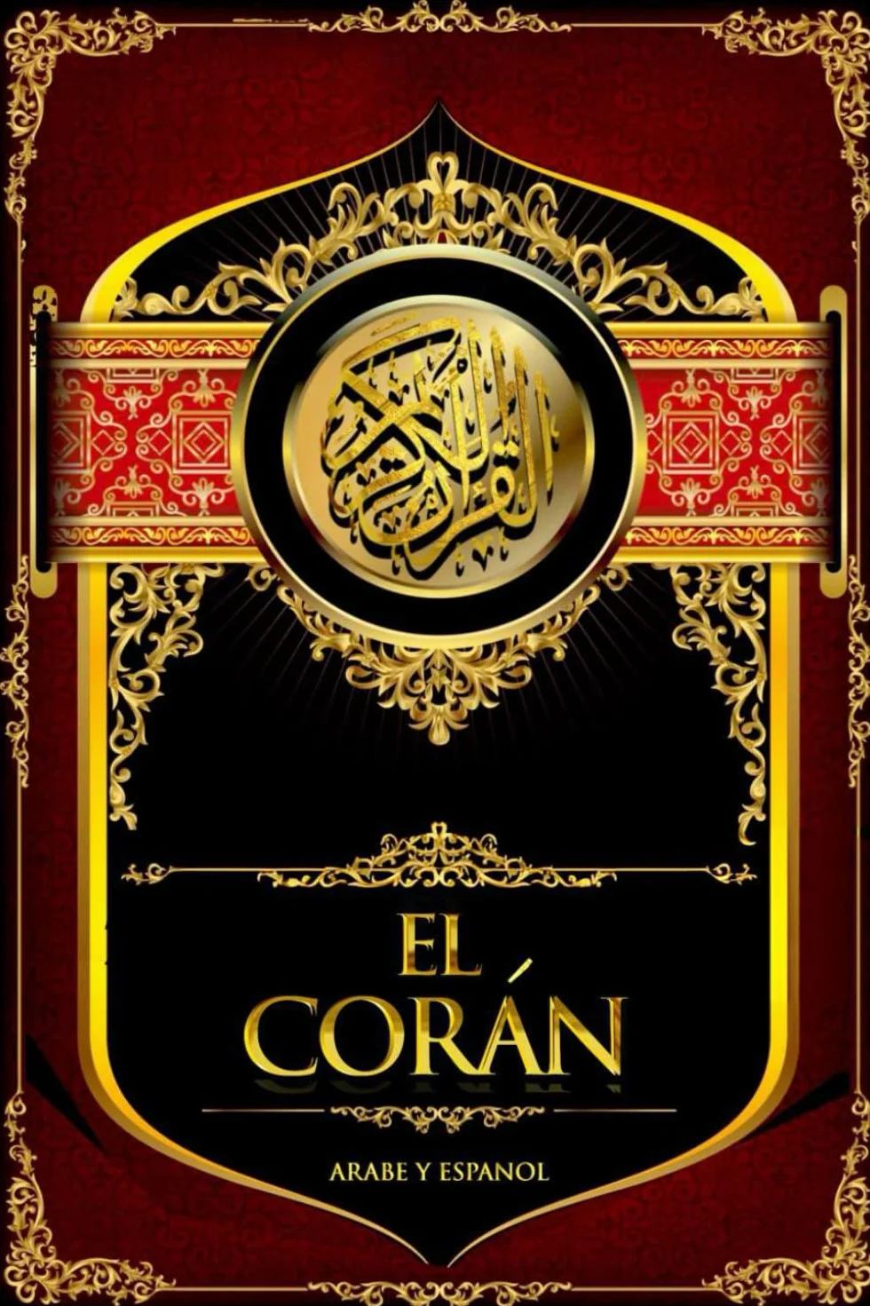 El Corán en árabe y español comentada - Quran in Spanish And Arabic Letra Grande - Islam Bible Del Noble Coran Edición Comentada