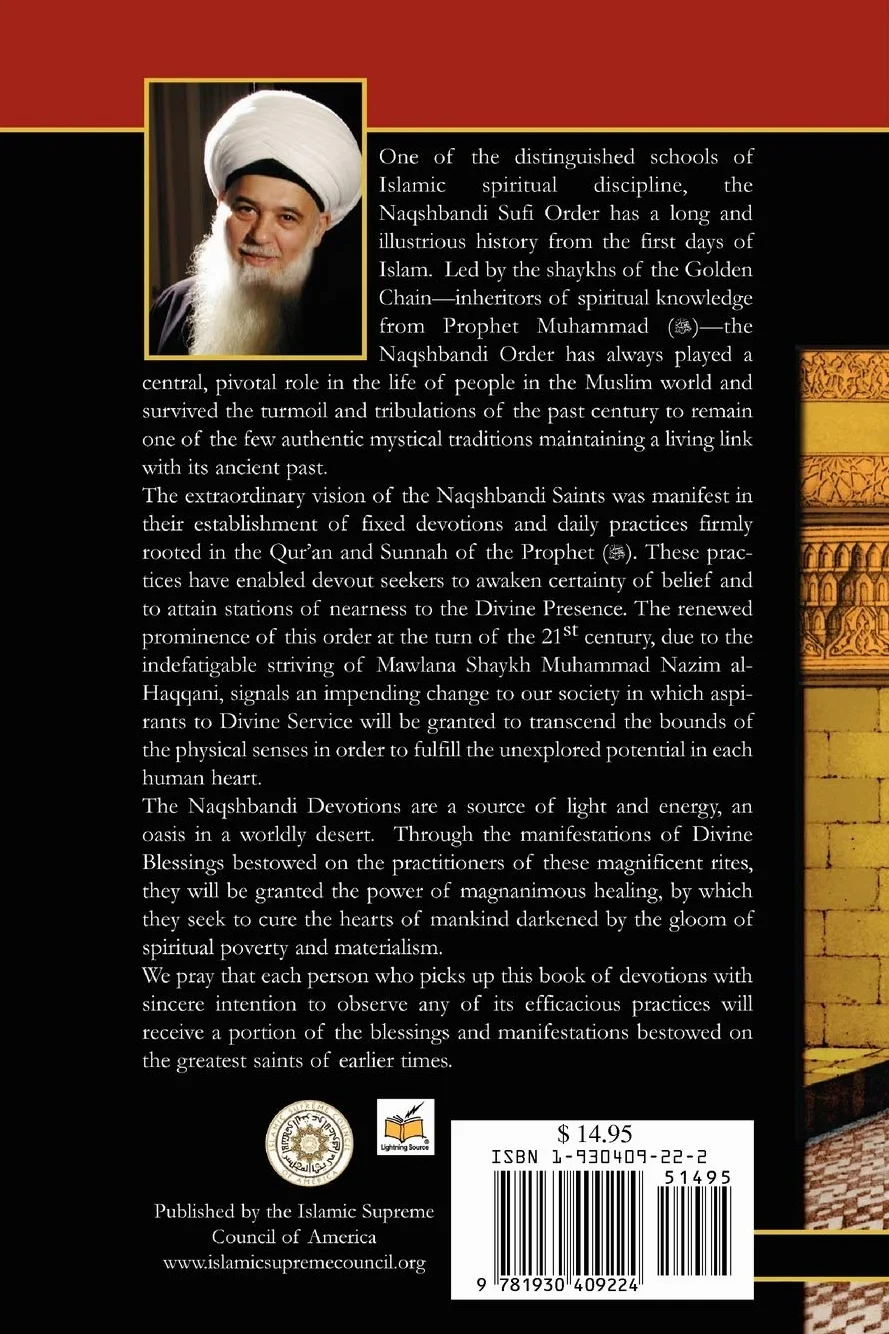 The Naqshbandi Sufi Tradition Guidebook of Daily Practices and Devotions