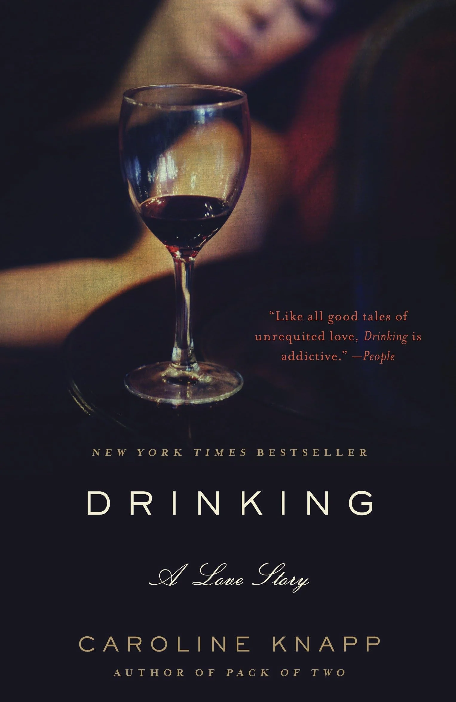 Drinking: A Love Story