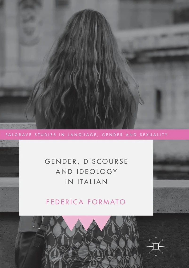 Gender, Discourse and Ideology in Italian