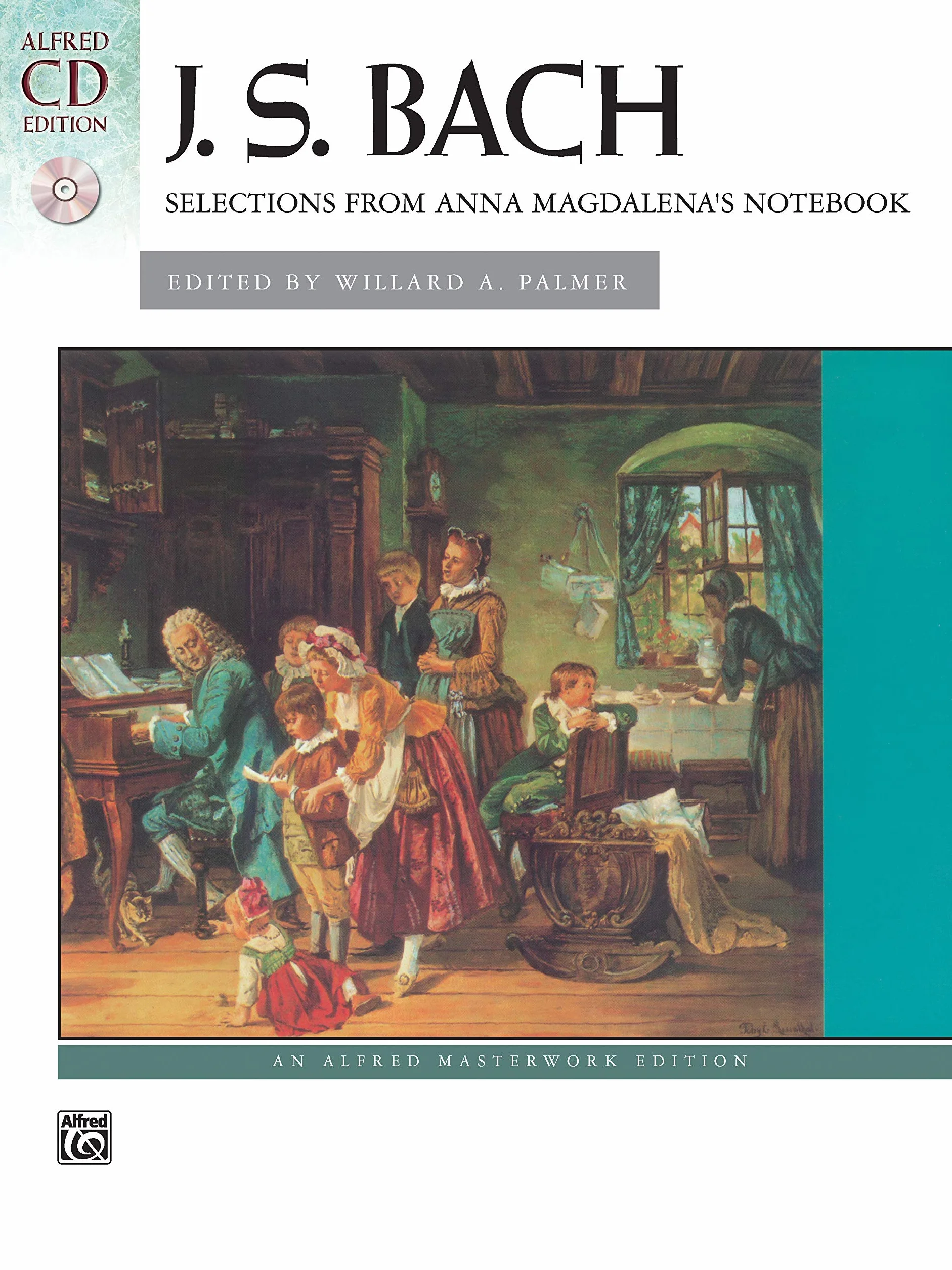 Bach -- Selections from Anna Magdalena's Notebook: Book & CD: Klavier/Piano (incl. CD)