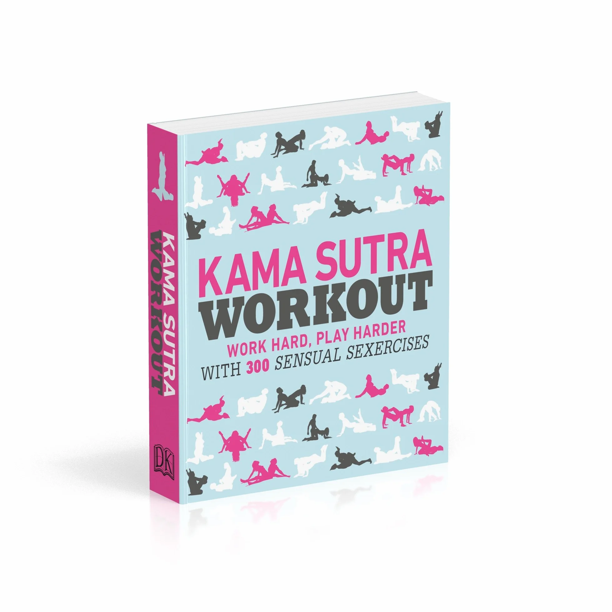 Kama Sutra Workout: 300 Sensual Sexercises