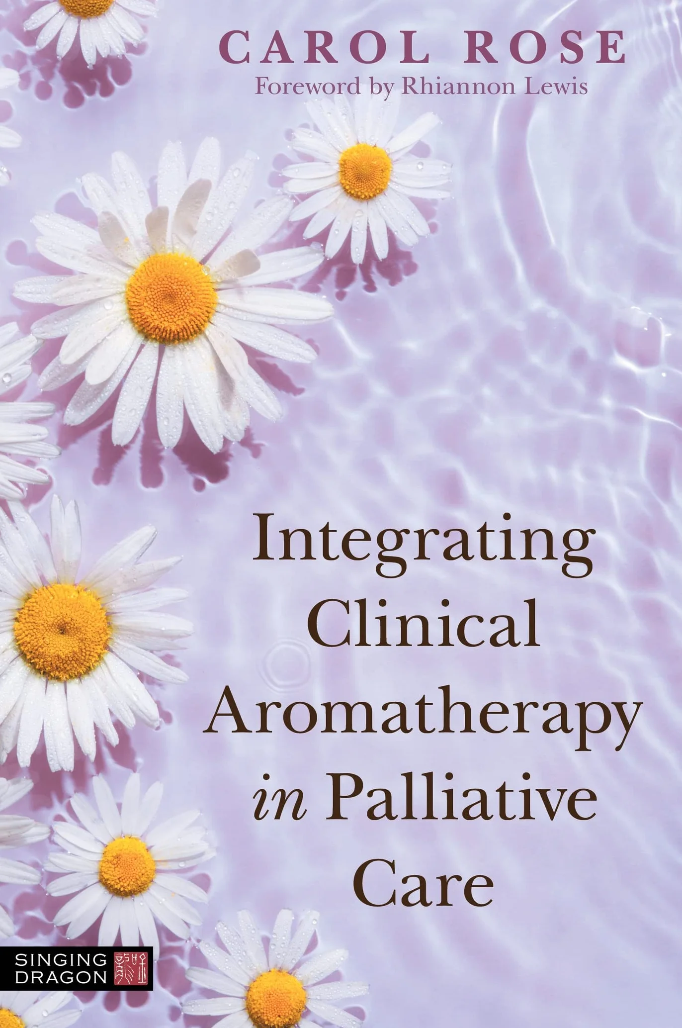 Integrating Clinical Aromatherapy in Palliative Care