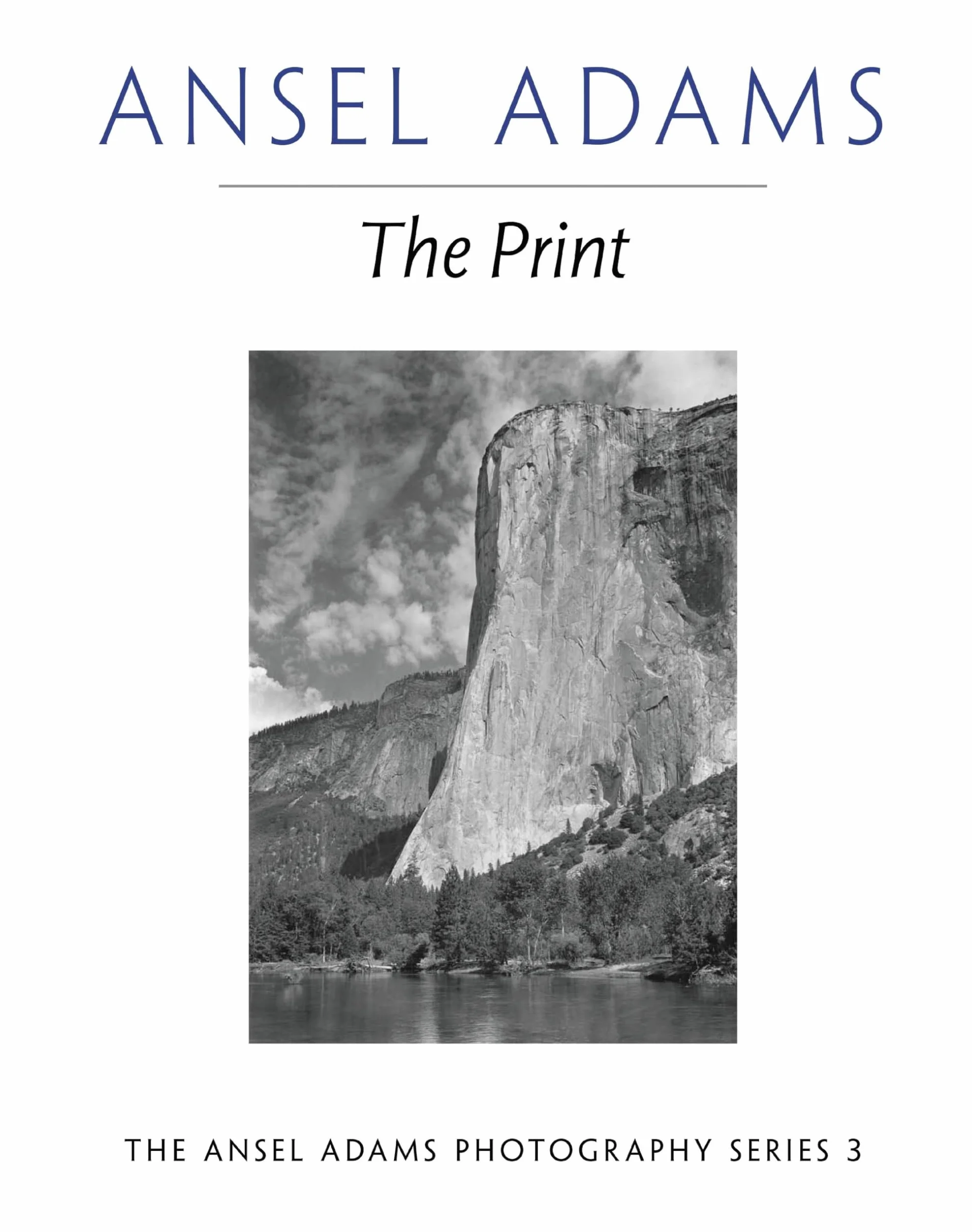 Ansel Adams The Print Paperback