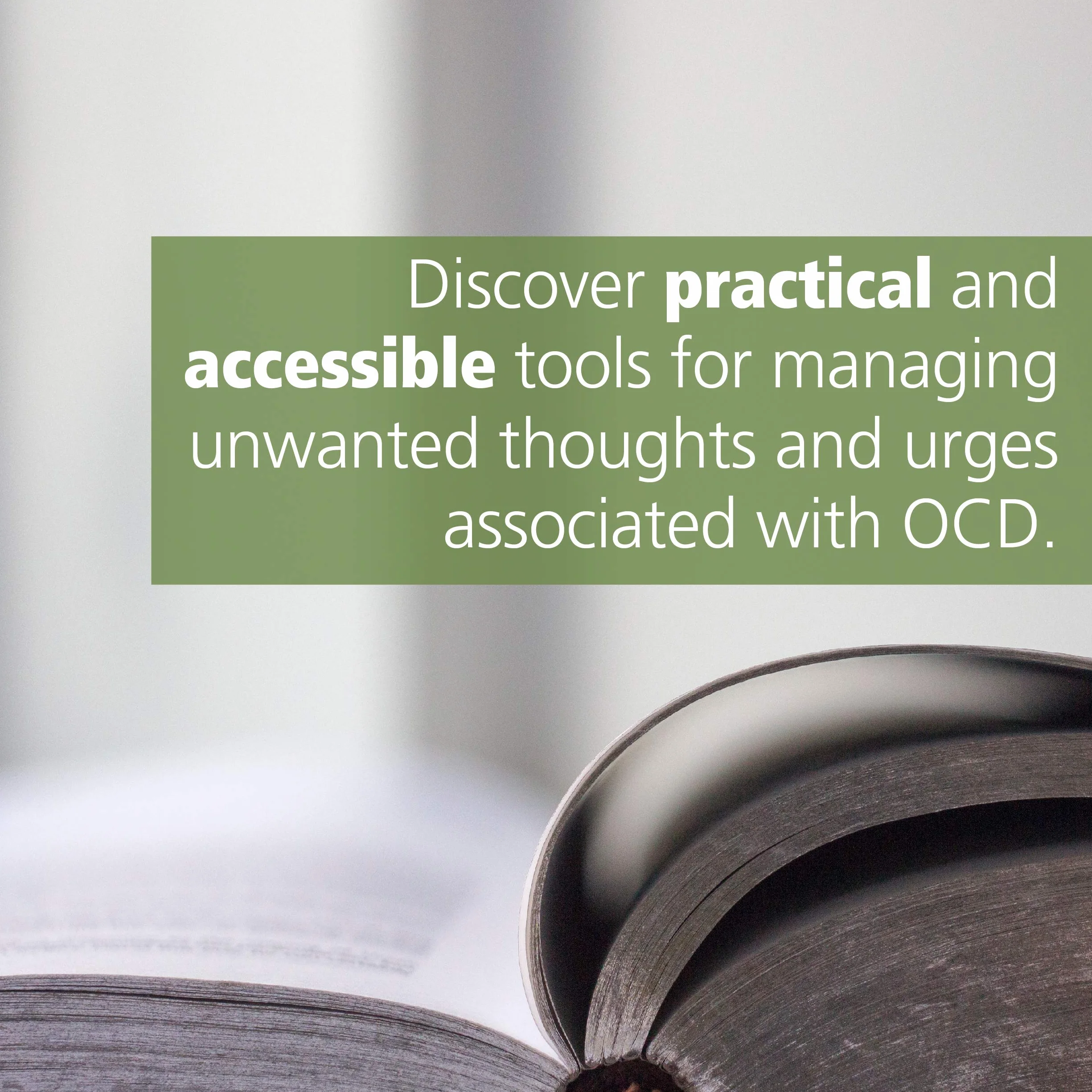 The Mindfulness Workbook for Ocd: A Guide to Overcoming Obsessions and Compulsions Using Mindfulness and Cognitive Behavioral Therapy