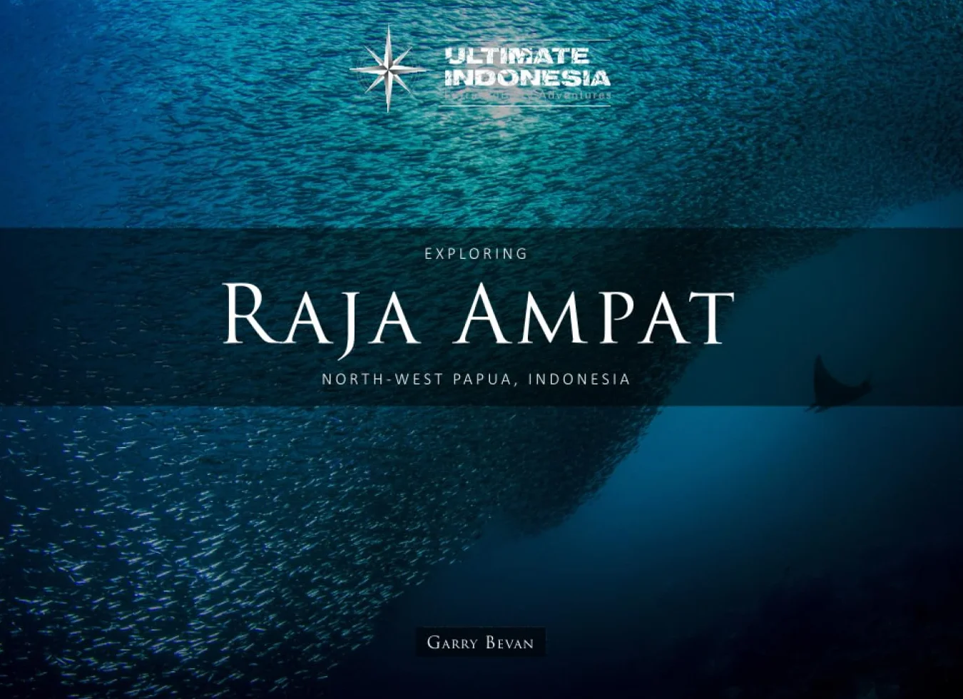 Exploring Raja Ampat: North-West Papua, Indonesia
