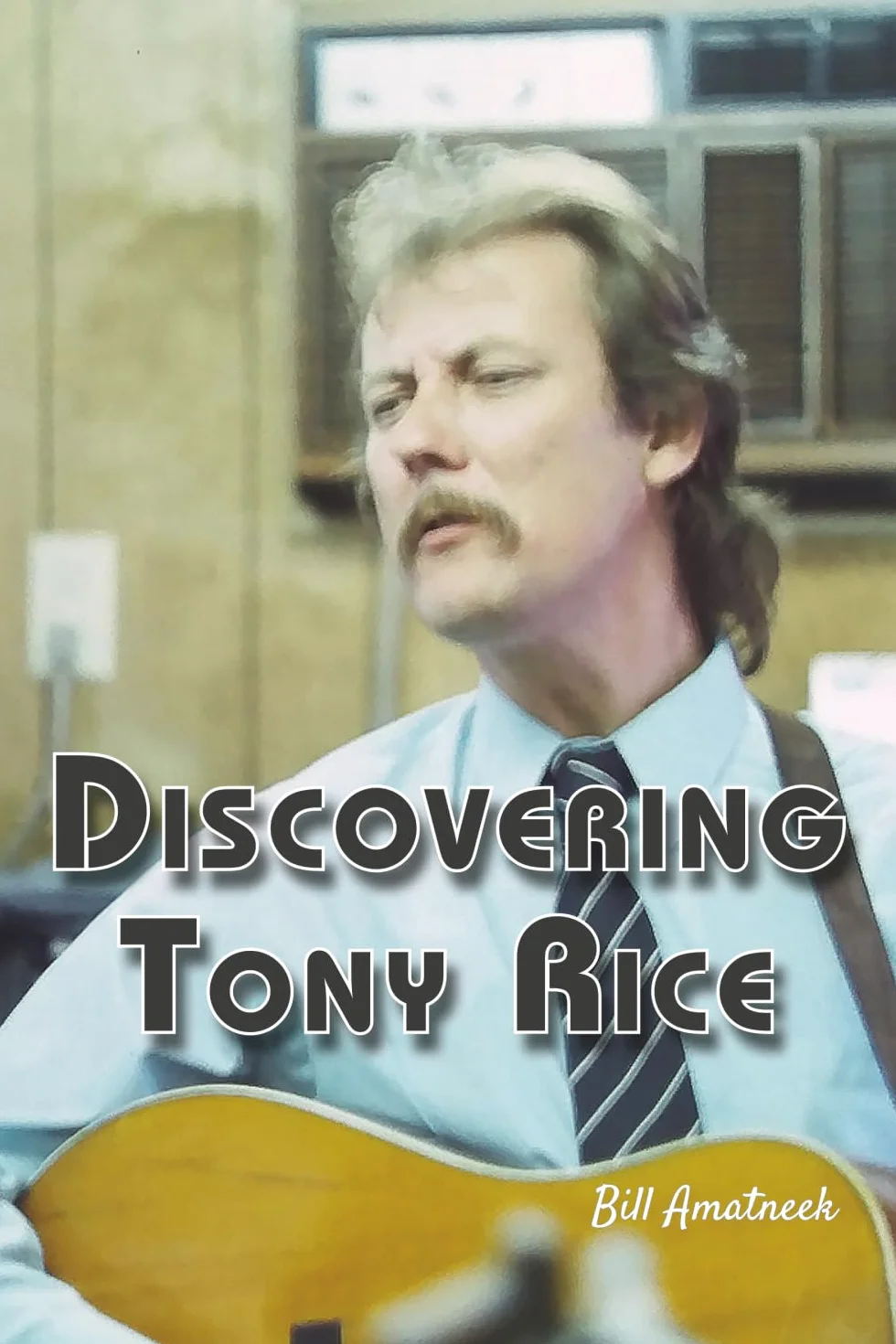 Discovering Tony Rice