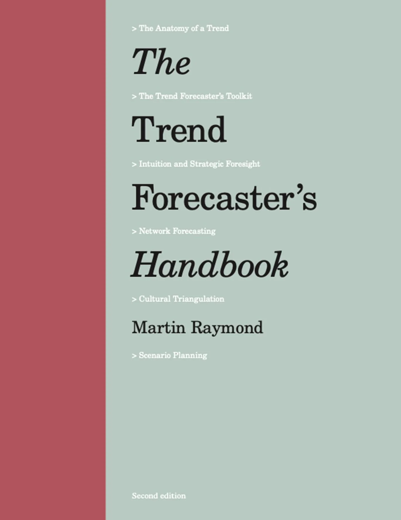 The Trend Forecaster's Handbook 2nd Edition anglais