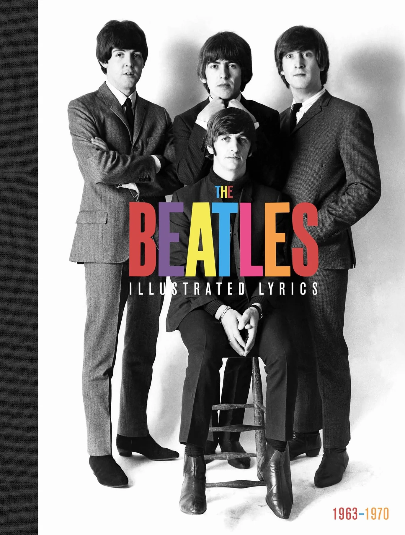 The Beatles: The Illustrated Lyrics: 1963-1970