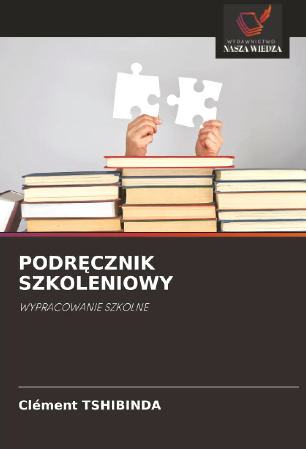 PODR¿CZNIK SZKOLENIOWY: WYPRACOWANIE SZKOLNE