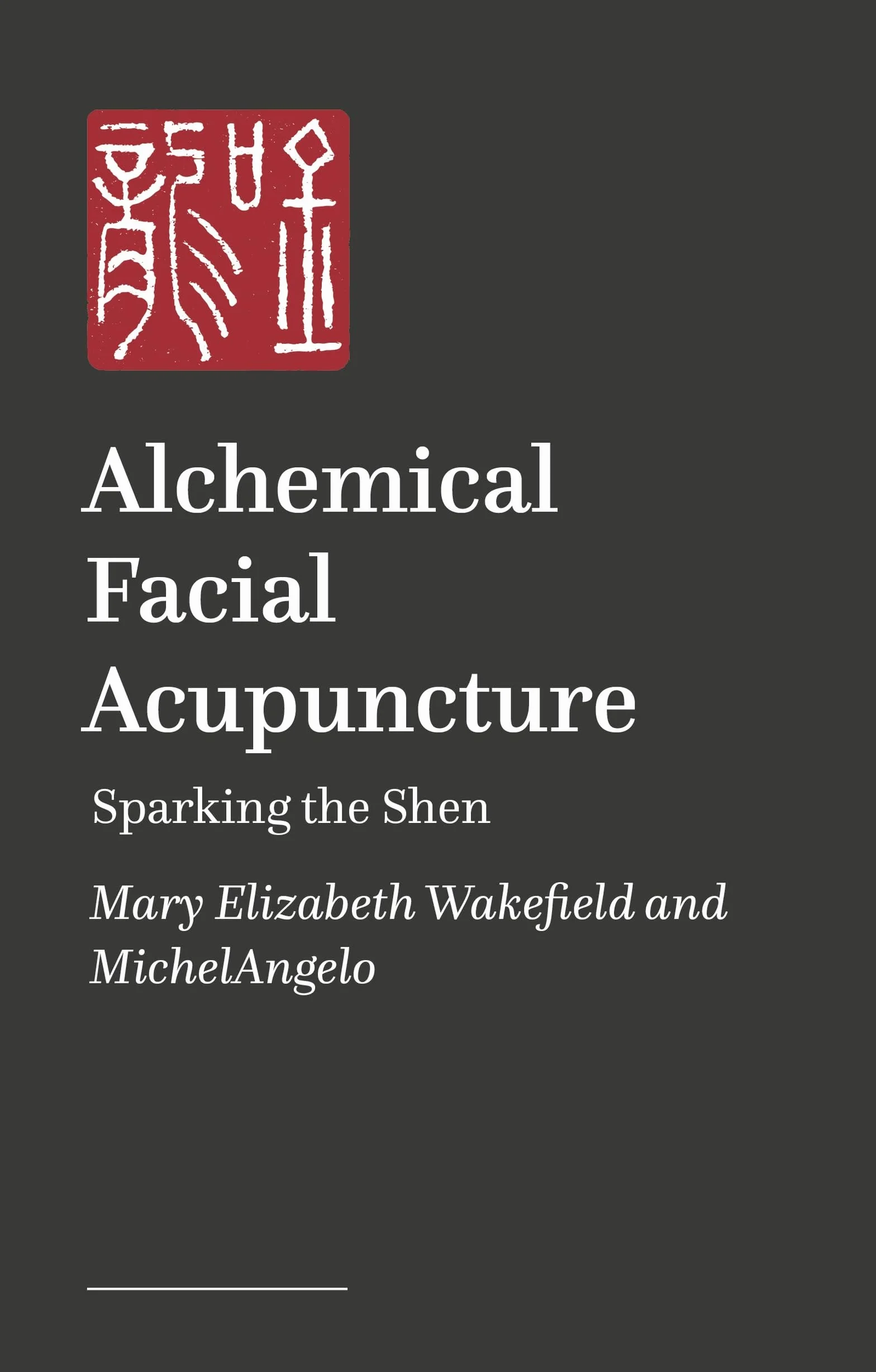 Alchemical Facial Acupuncture: Sparking the Shen