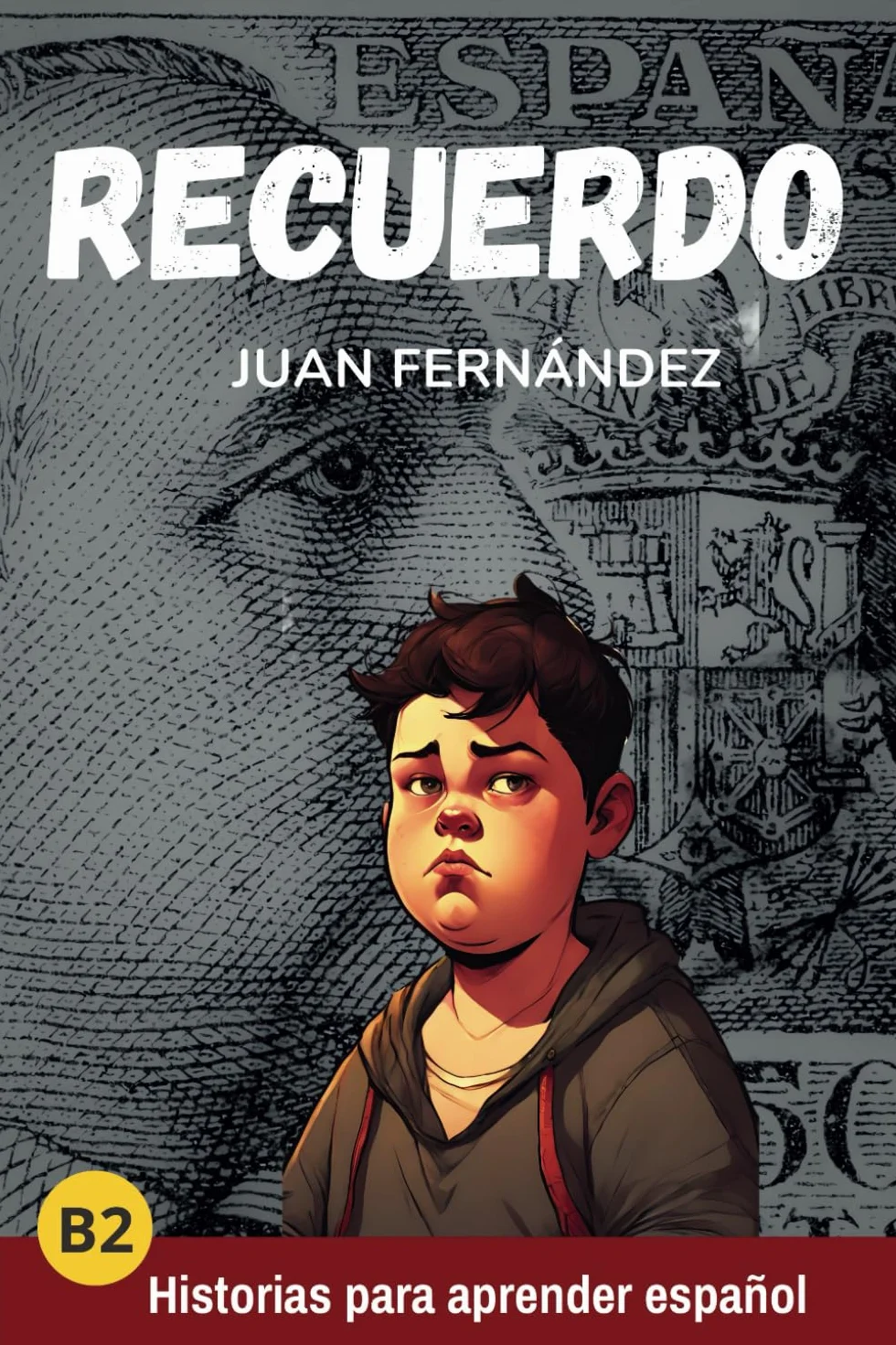 Recuerdo: Spanish for Intermediate and Advanced Learners