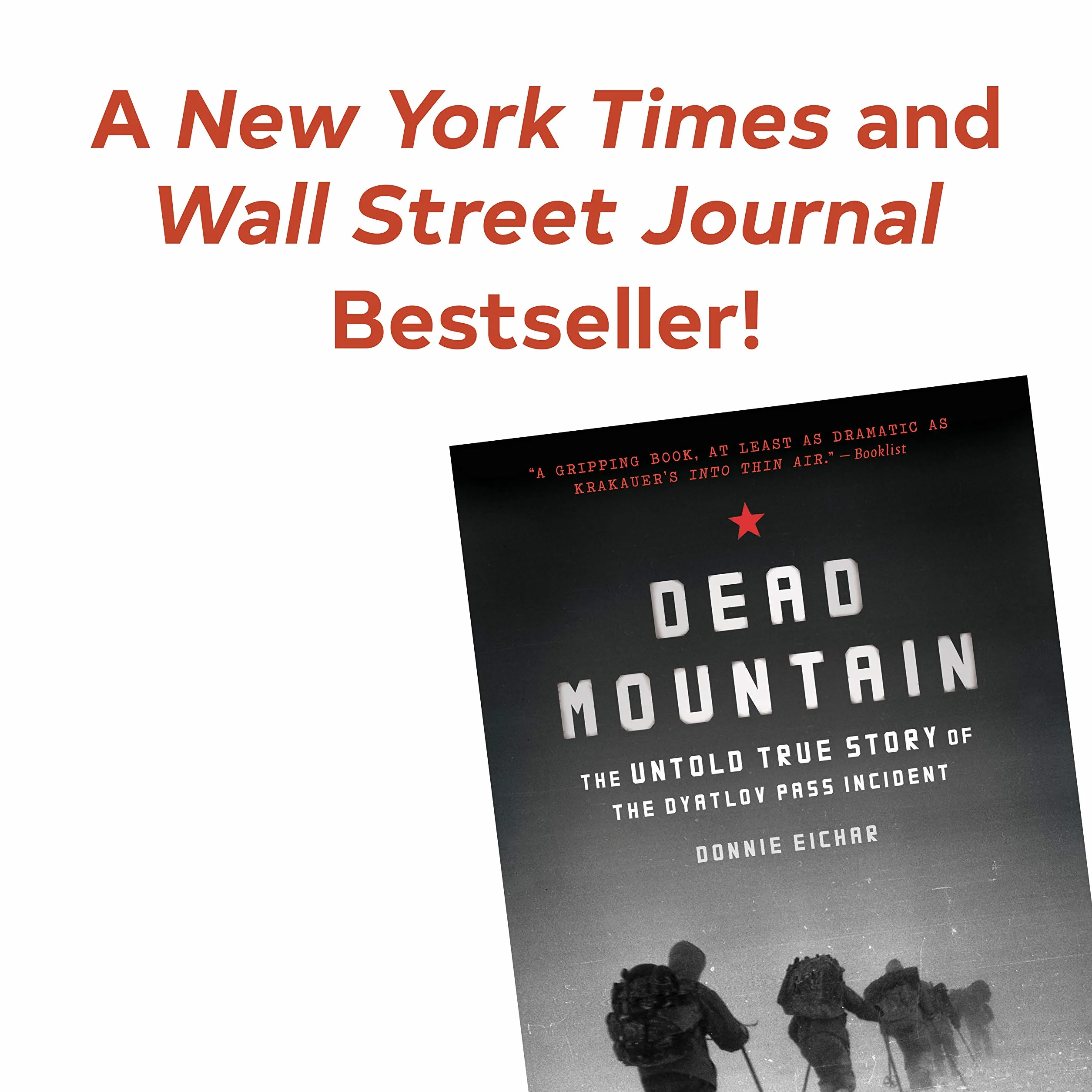 Dead Mountain: The Untold True Story of the Dyatlov Pass Incident
