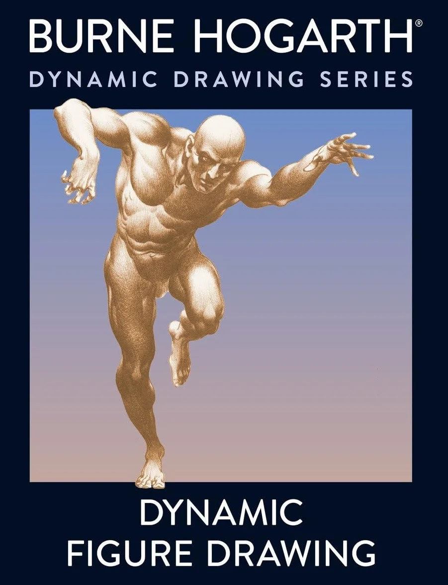 Dynamic Figure Drawing: A New Approach to Drawing the Moving Figure in Deep Space and Foreshortening