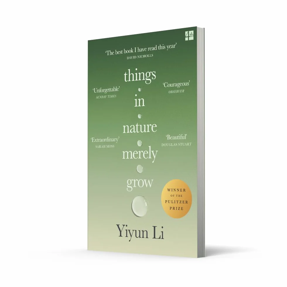 Things in Nature Merely Grow: Winner of the Pulitzer Prize for Memoir 2026