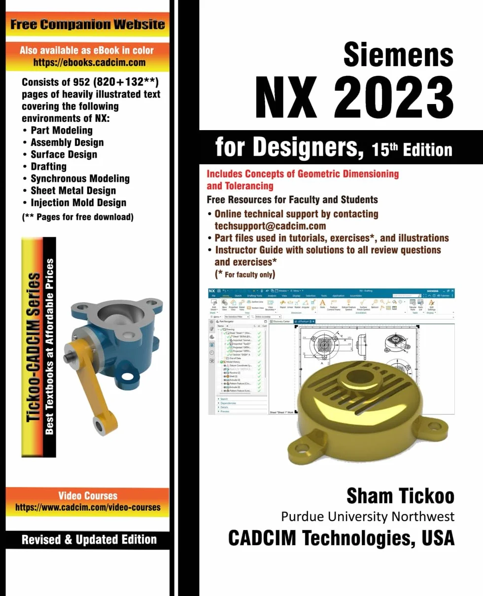 Siemens NX 2023 for Designers, 15th Edition