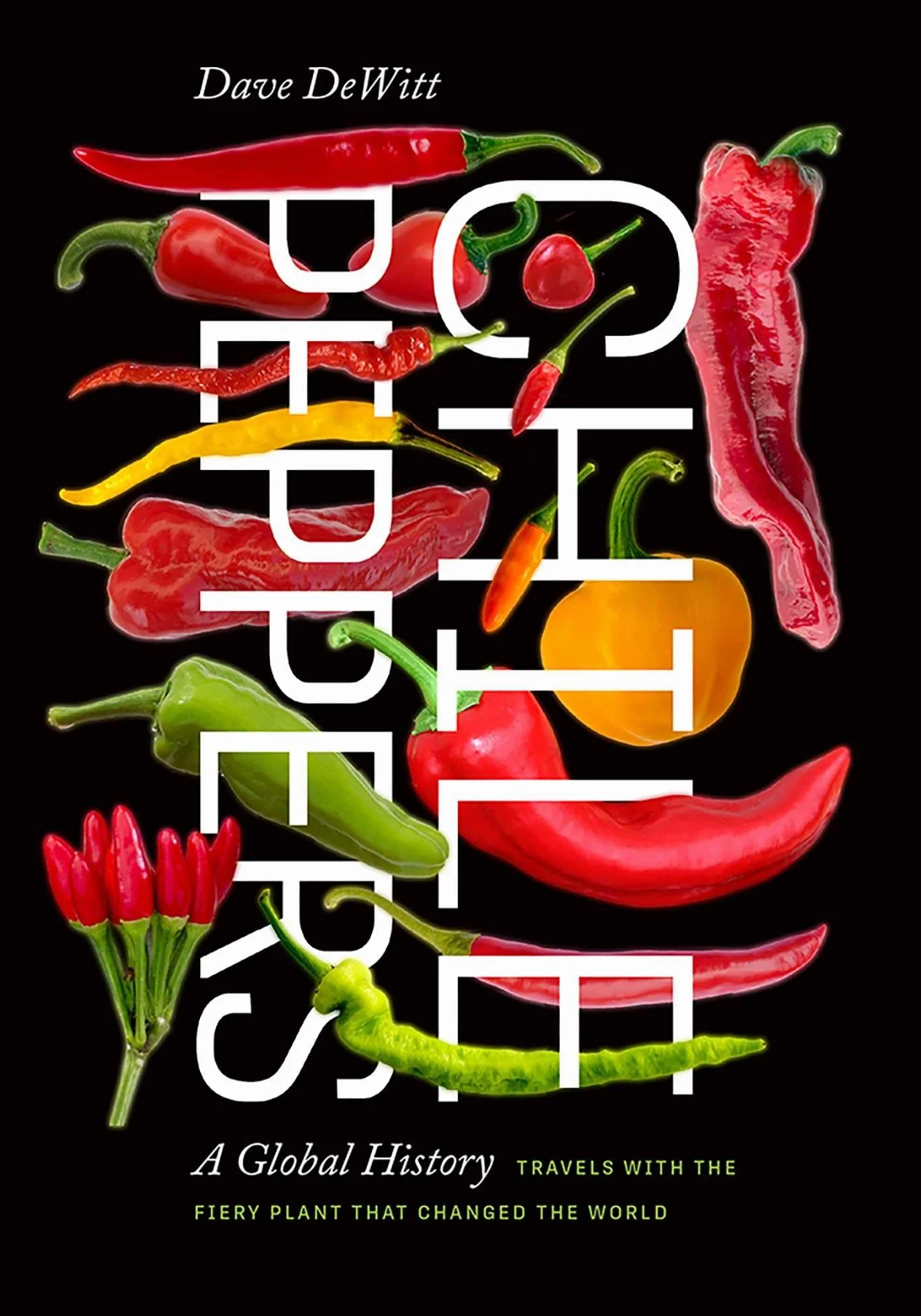 Chile Peppers: A Global History