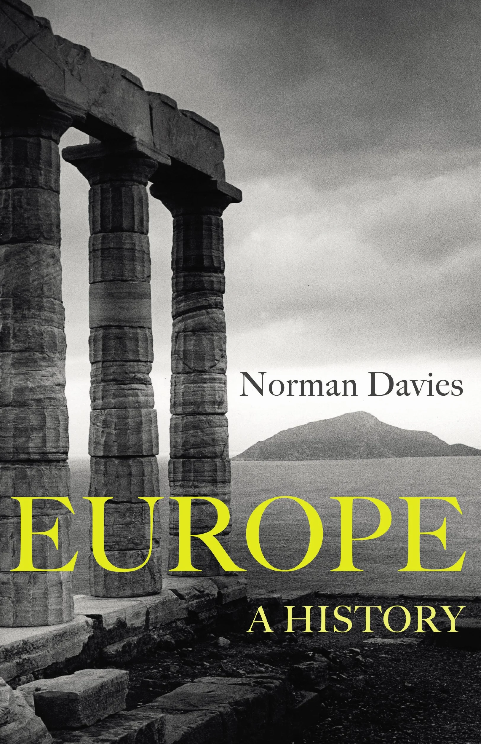 Europe: A history from the ice age to the modern age