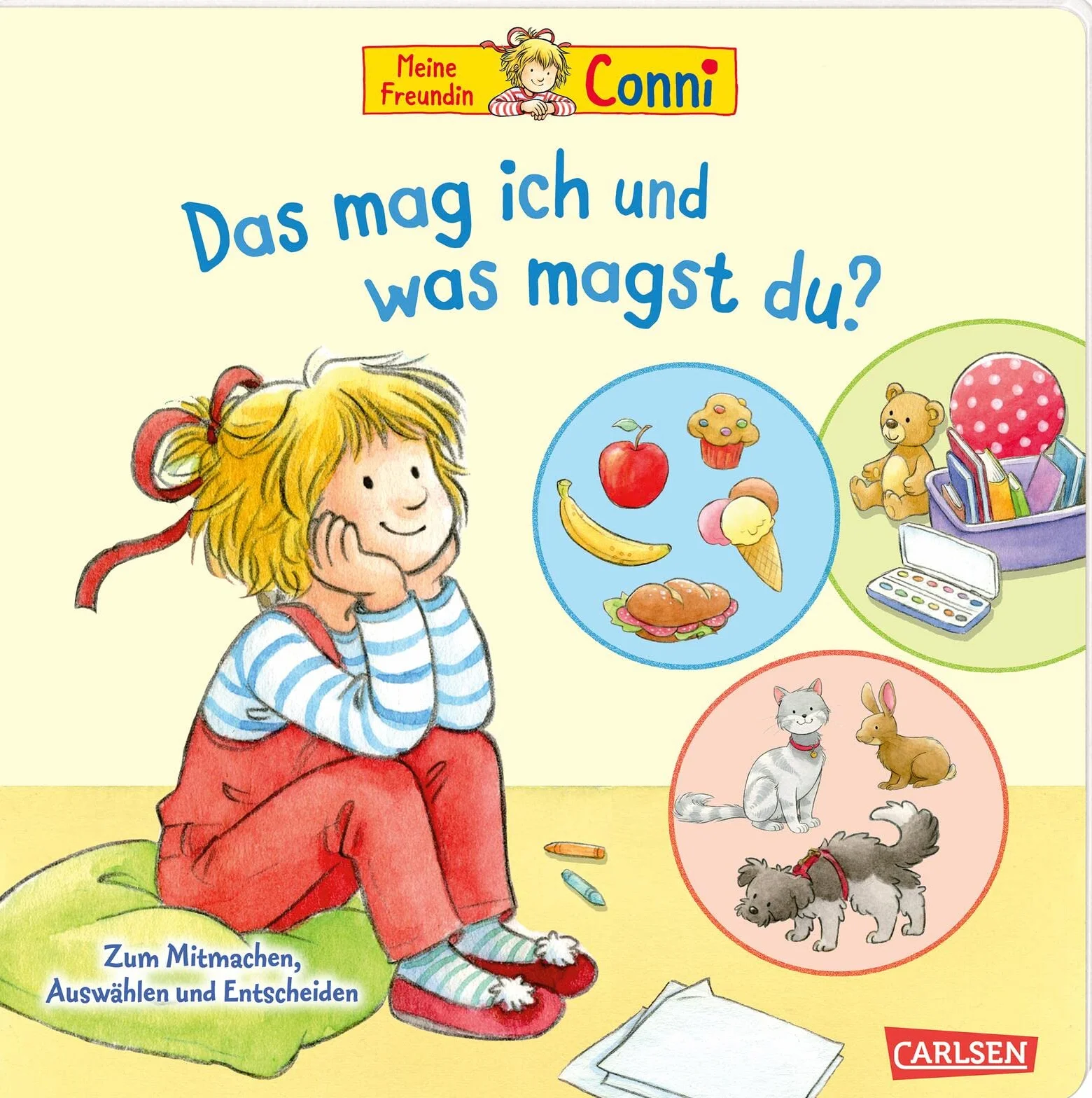 Conni-Pappbilderbuch: Meine Freundin Conni. Das mag ich und was magst du?: Zum Mitmachen, Auswählen und Entscheiden | Interaktives Buch ab 3 Jahren zur spielerischen Förderung der Selbstwahrnehmung