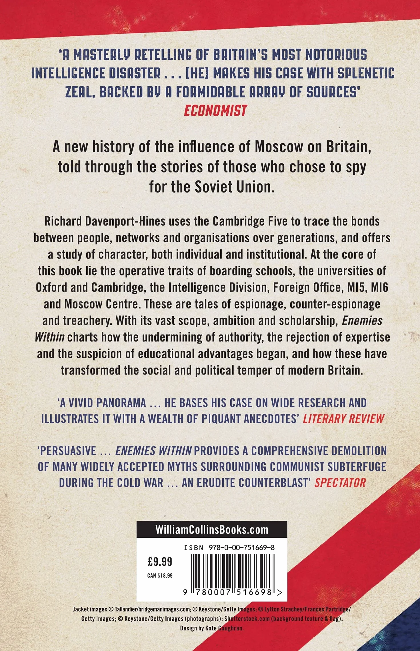 Enemies Within: Communists, the Cambridge Spies and the Making of Modern Britain