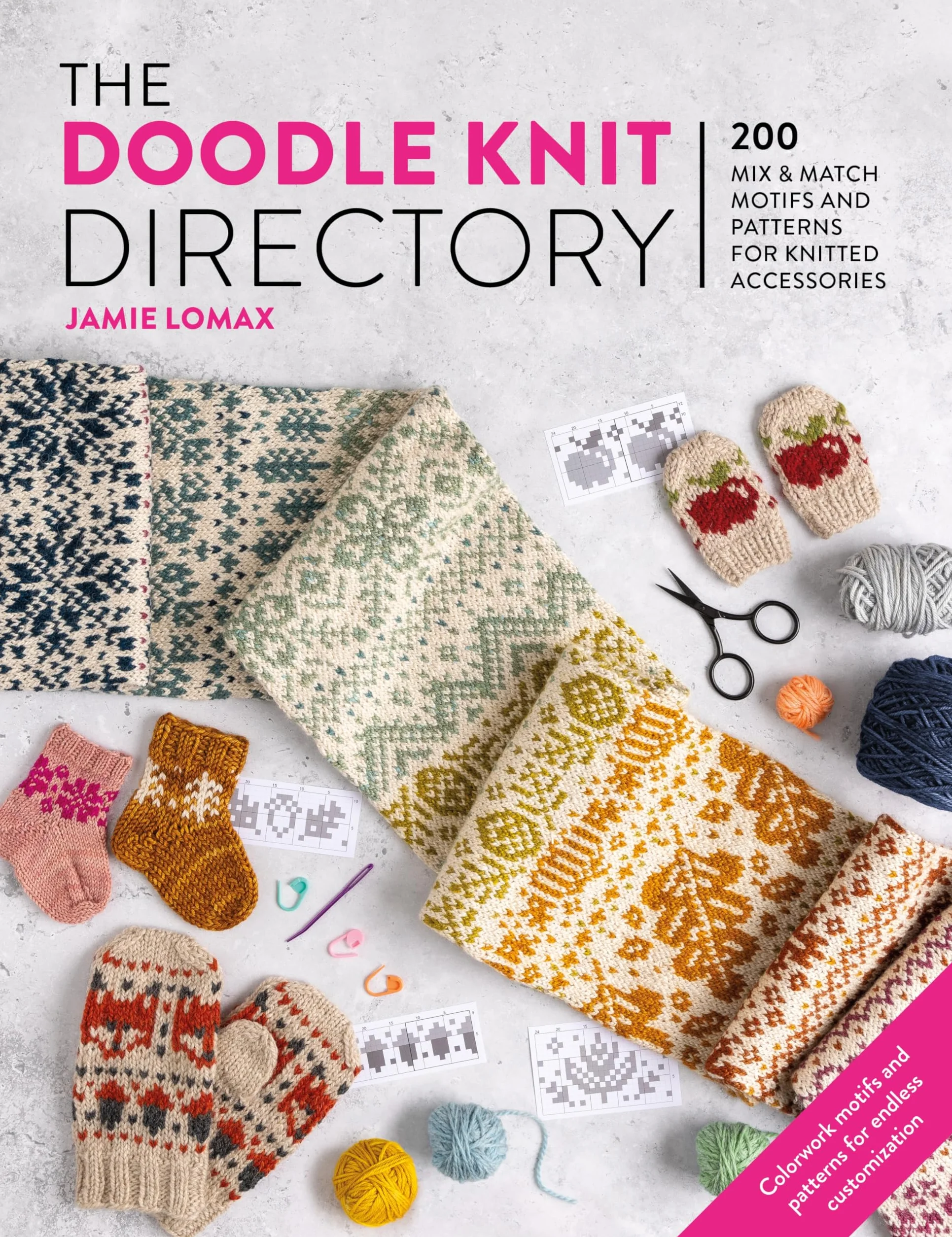 The Doodle Knit Directory: 200 Mix & Match Motifs and Patterns for Knitted Accessories