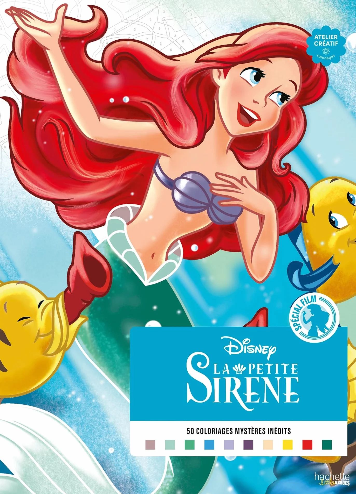 Coloriages Mystères Disney Spécial Film La Petite Sirène 50 coloriages mystères inédits