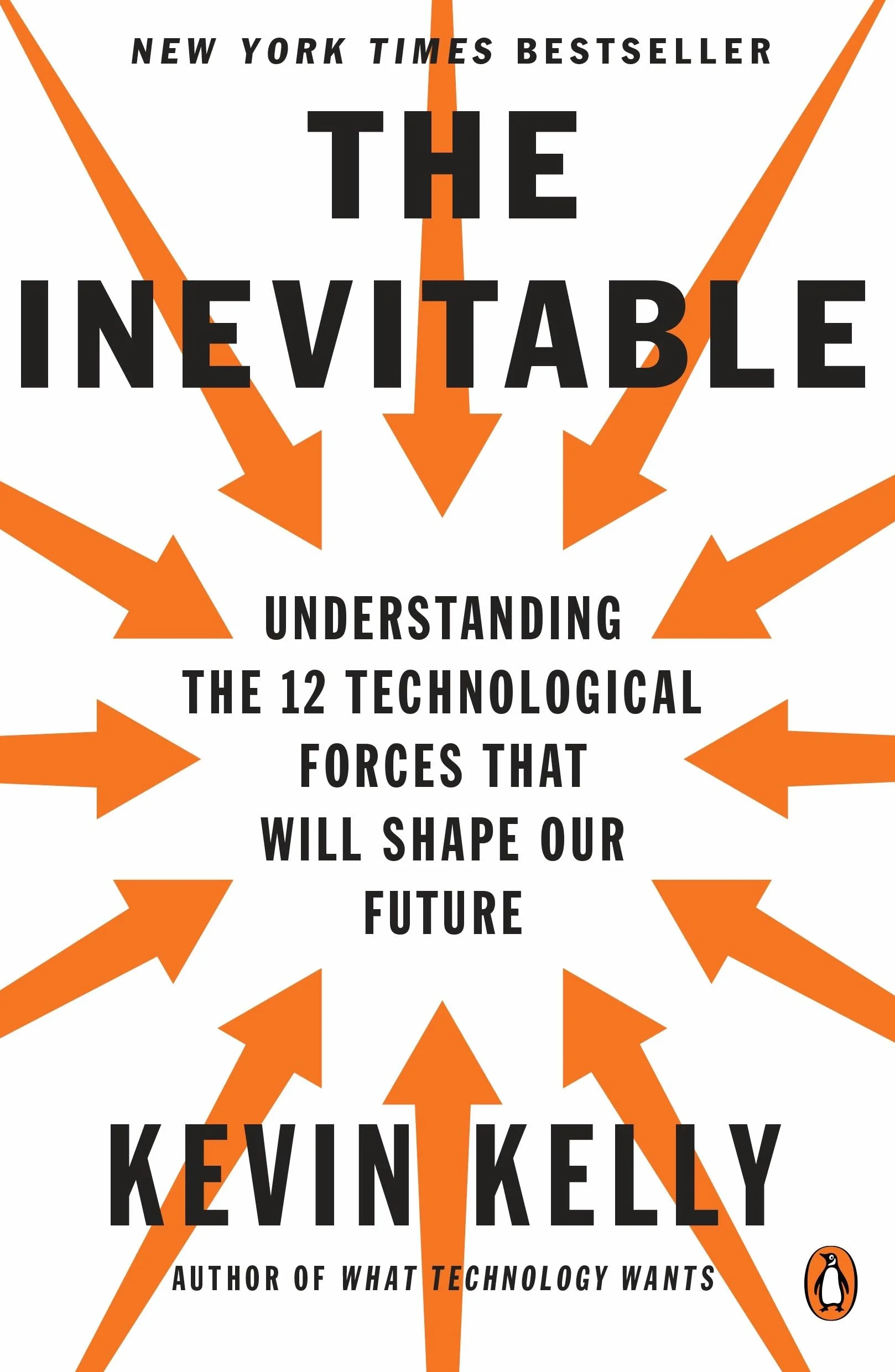 The Inevitable: 12 Technological Forces Shaping Our Future