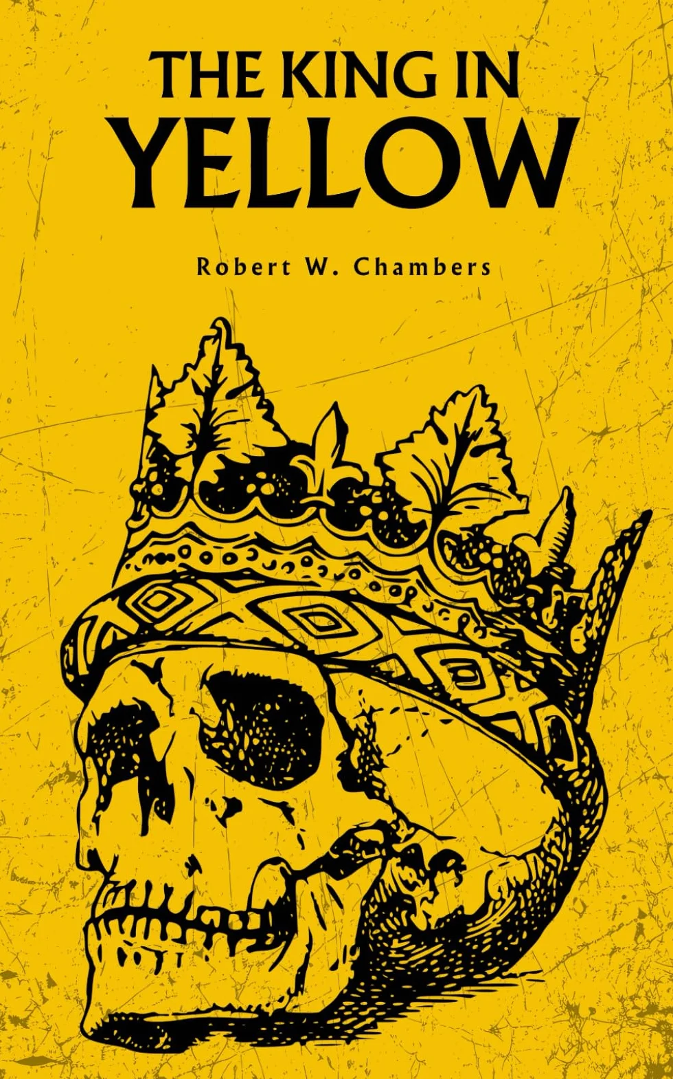 The King in Yellow: The 1895 Gothic Horror Classic