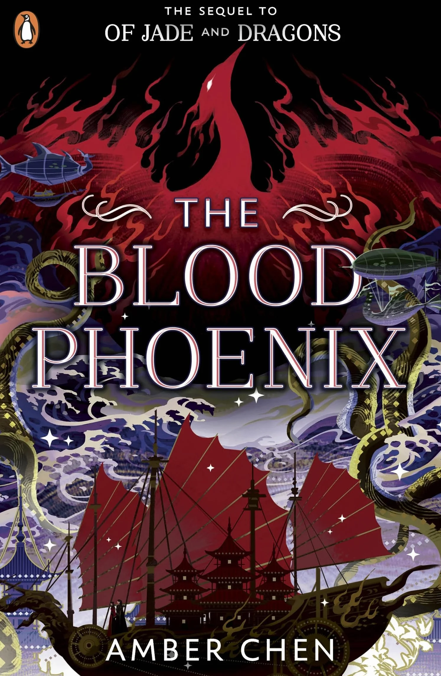 The Blood Phoenix: The sequel to the NUMBER ONE BESTSELLER Of Jade and Dragons: 2