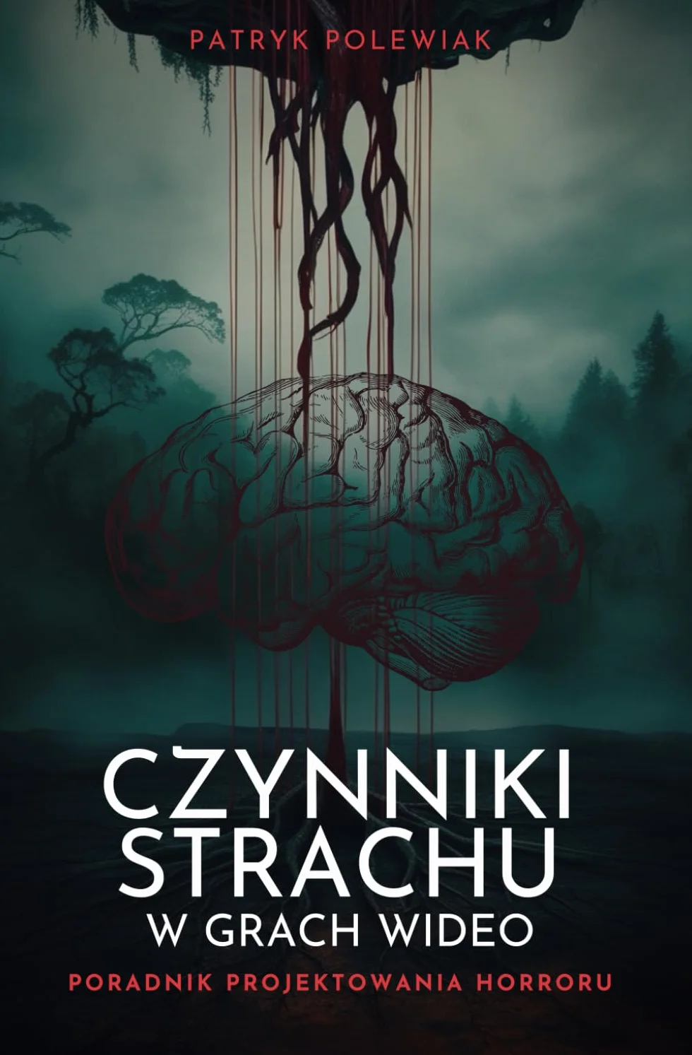 Czynniki Strachu w Grach Wideo: Poradnik Projektowania Horroru
