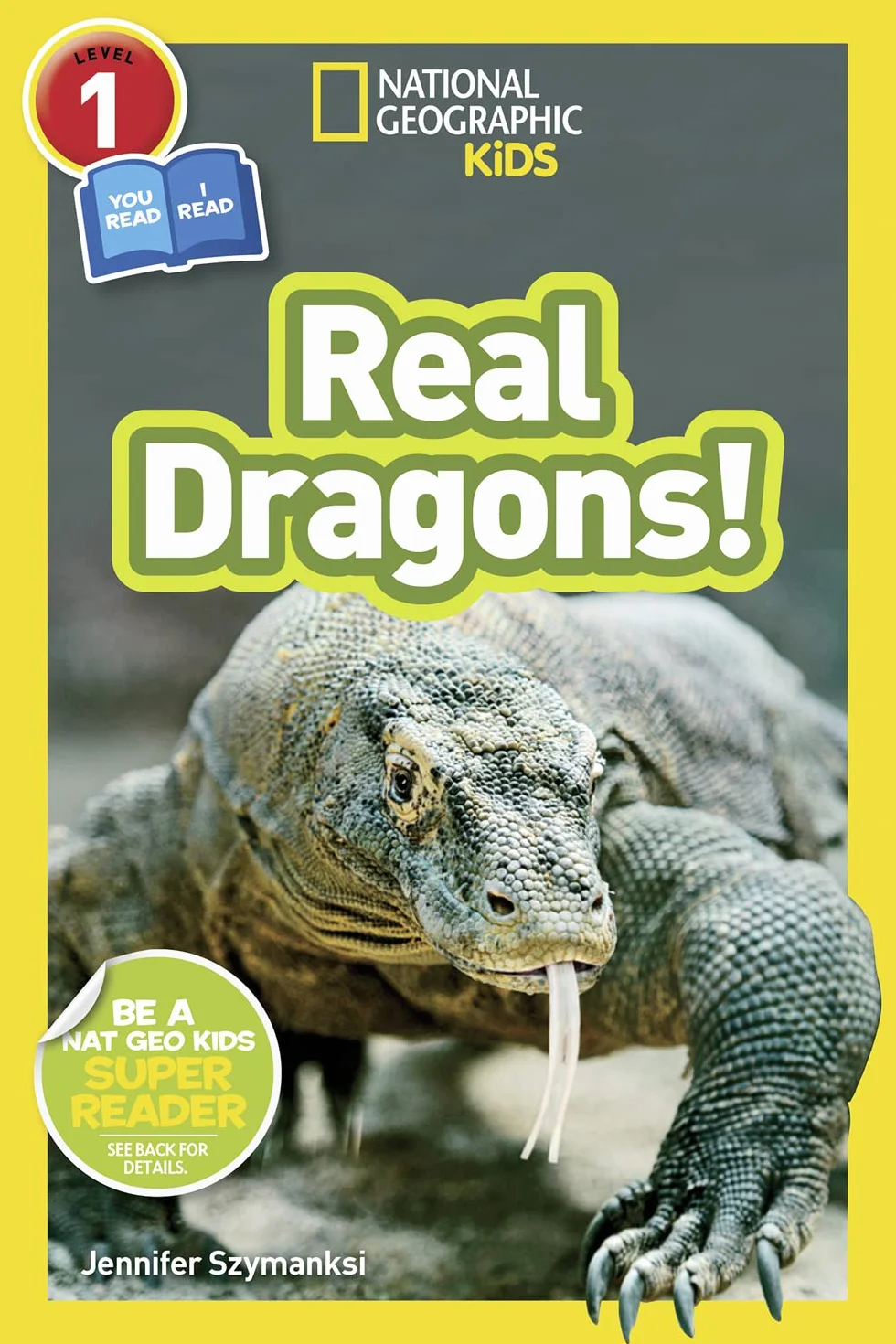 National Geographic Kids Readers: Real Dragons