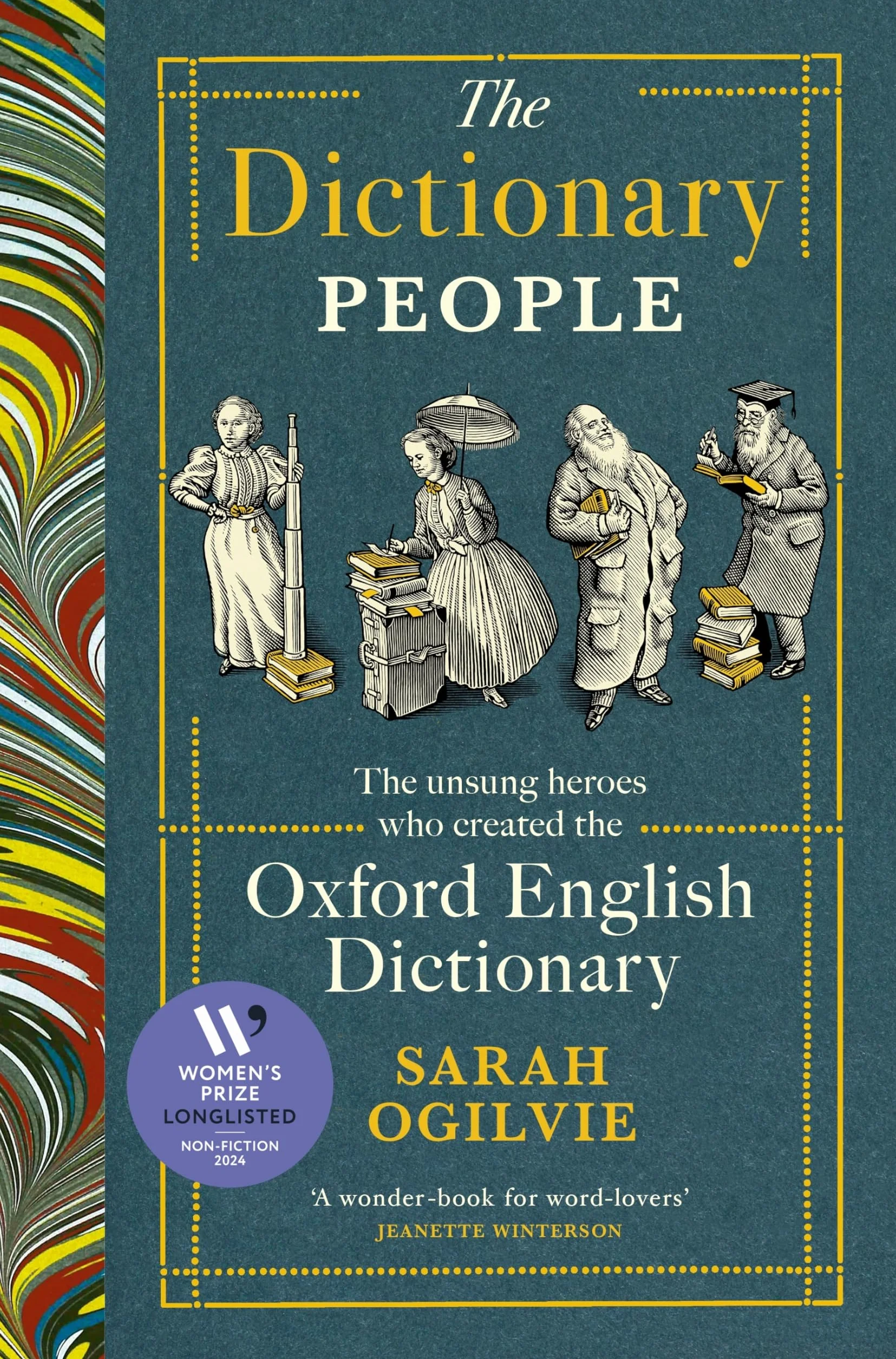 The Dictionary People: LONGLISTED FOR THE WOMEN’S PRIZE FOR NON-FICTION 2024