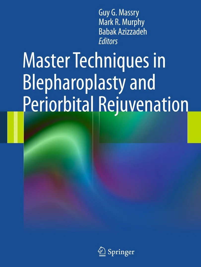 Master Techniques in Blepharoplasty and Periorbital Rejuvenation