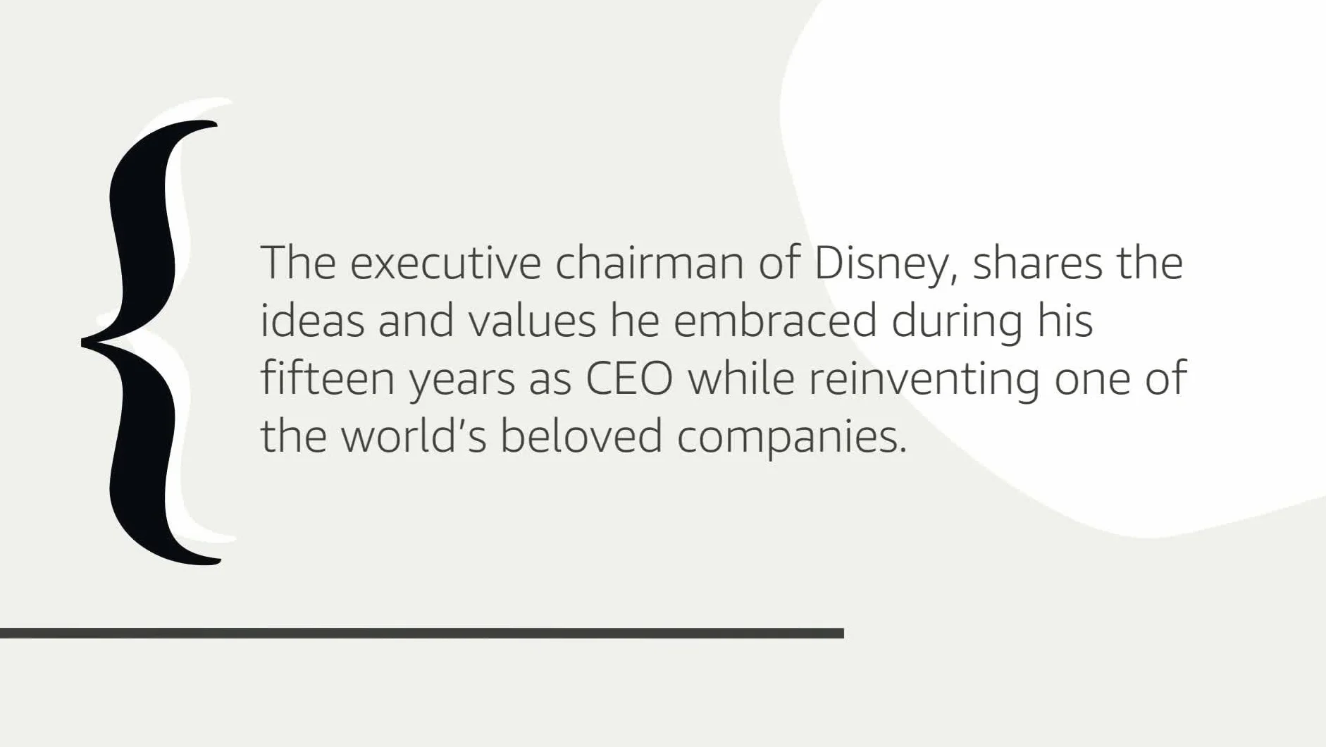The Ride of a Lifetime: Lessons Learned from 15 Years as CEO of the Walt Disney Company