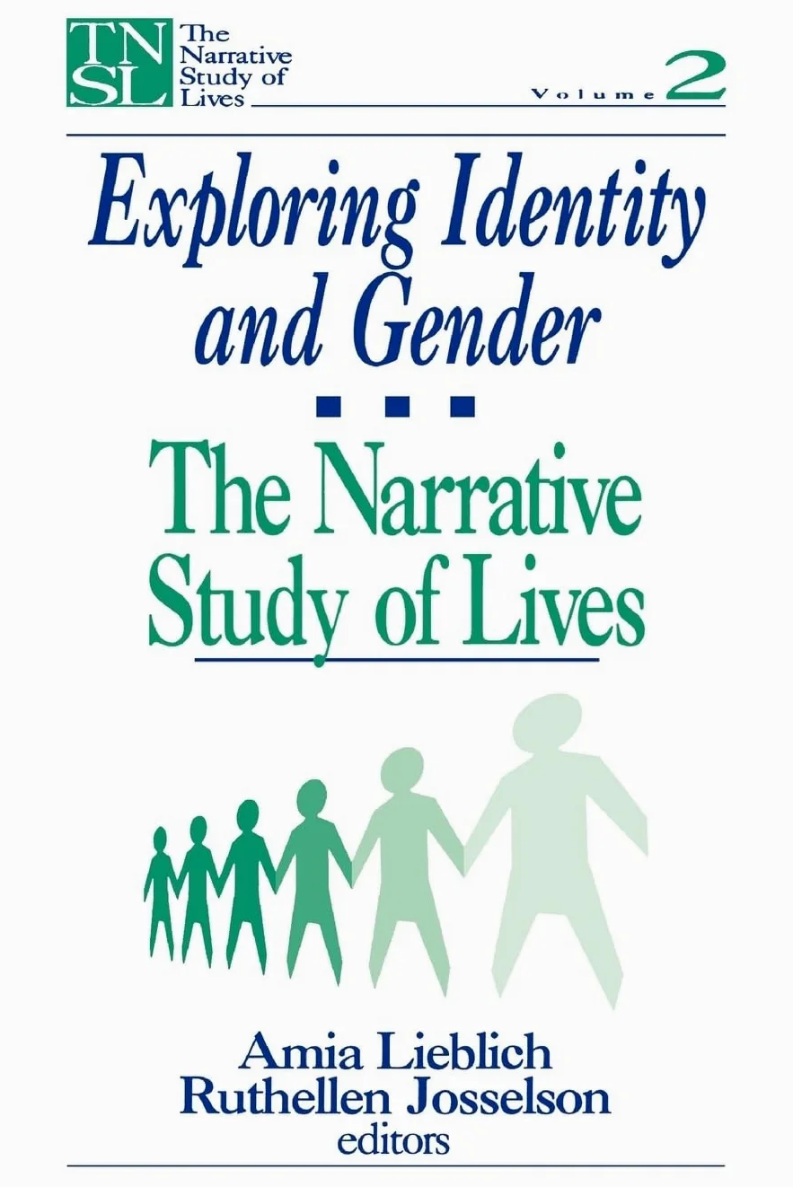 Exploring Identity and Gender: The Narrative Study of Lives: 2
