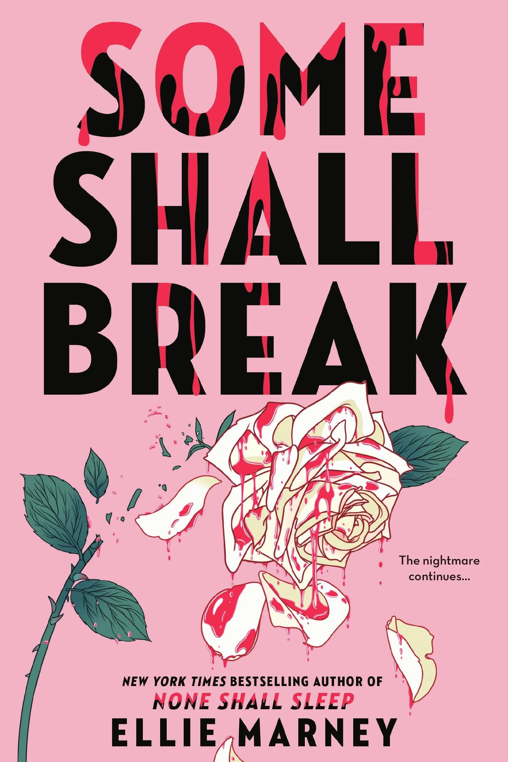 Some Shall Break