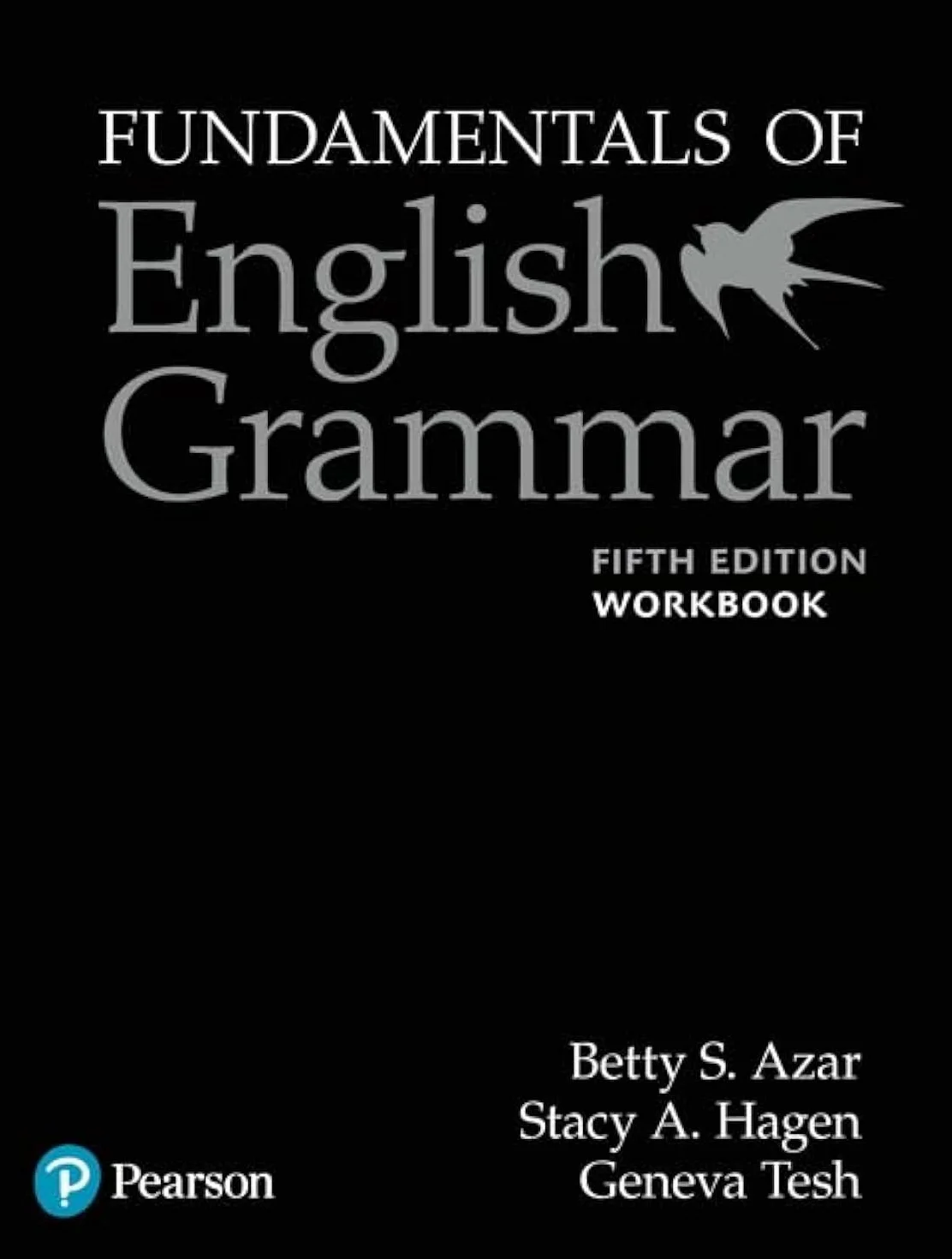 Azar-Hagen Grammar - Fundamentals of English Grammar 5th Edition Workbook (With Answer Key)